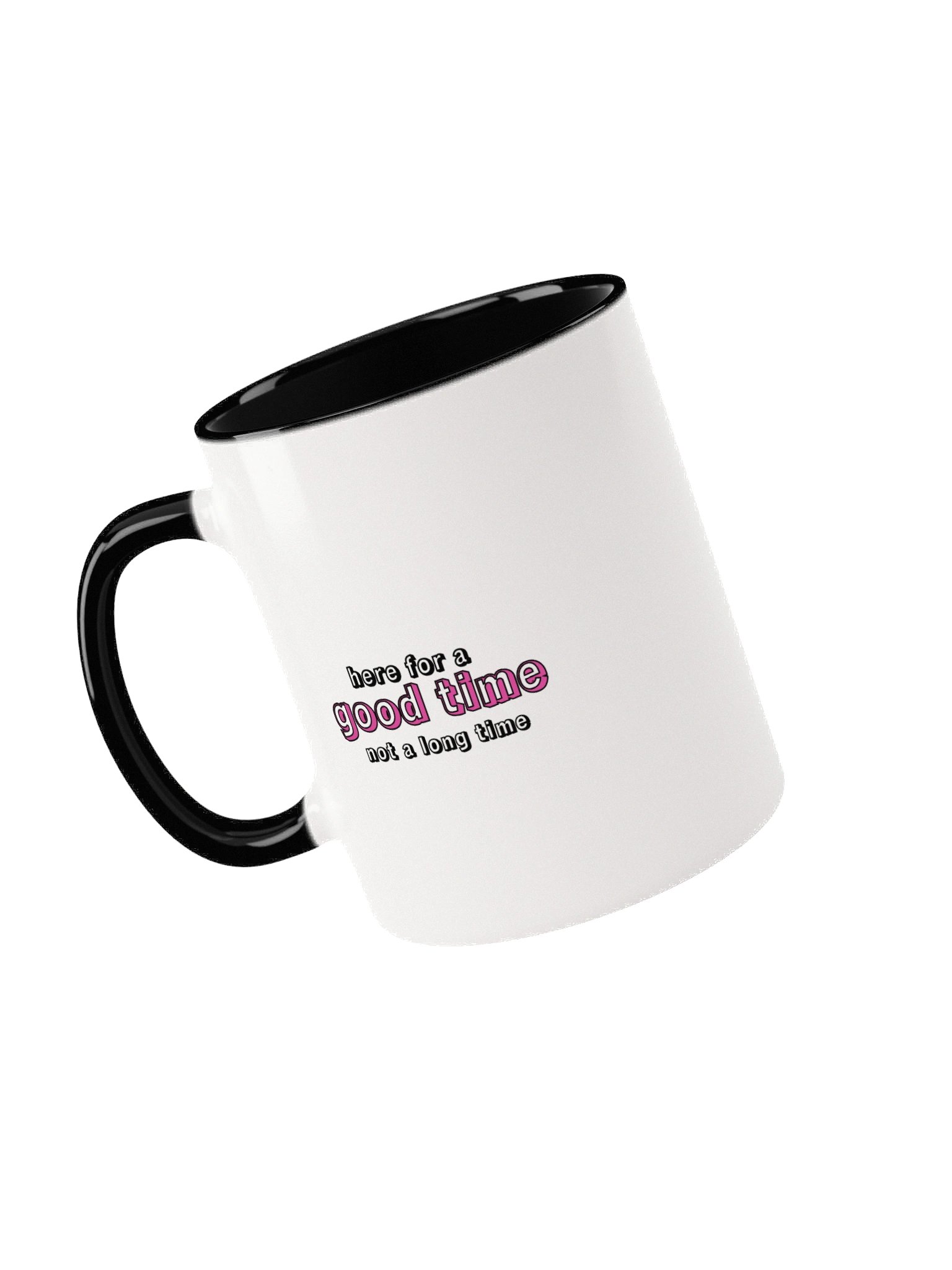 Chef Wint here for a good time not a long time mug product image (30)