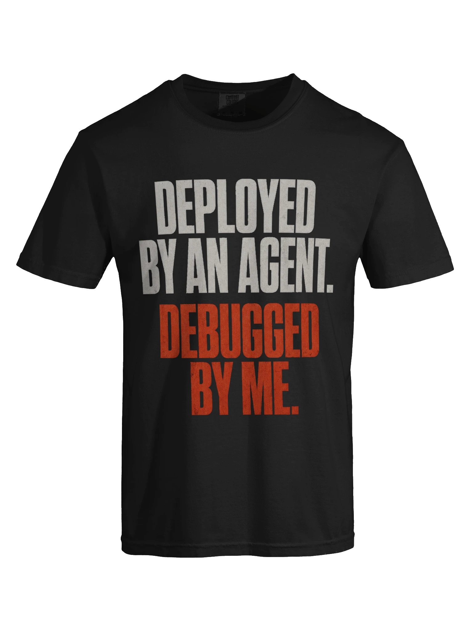 Deployed By An Agent Tee product image (13)