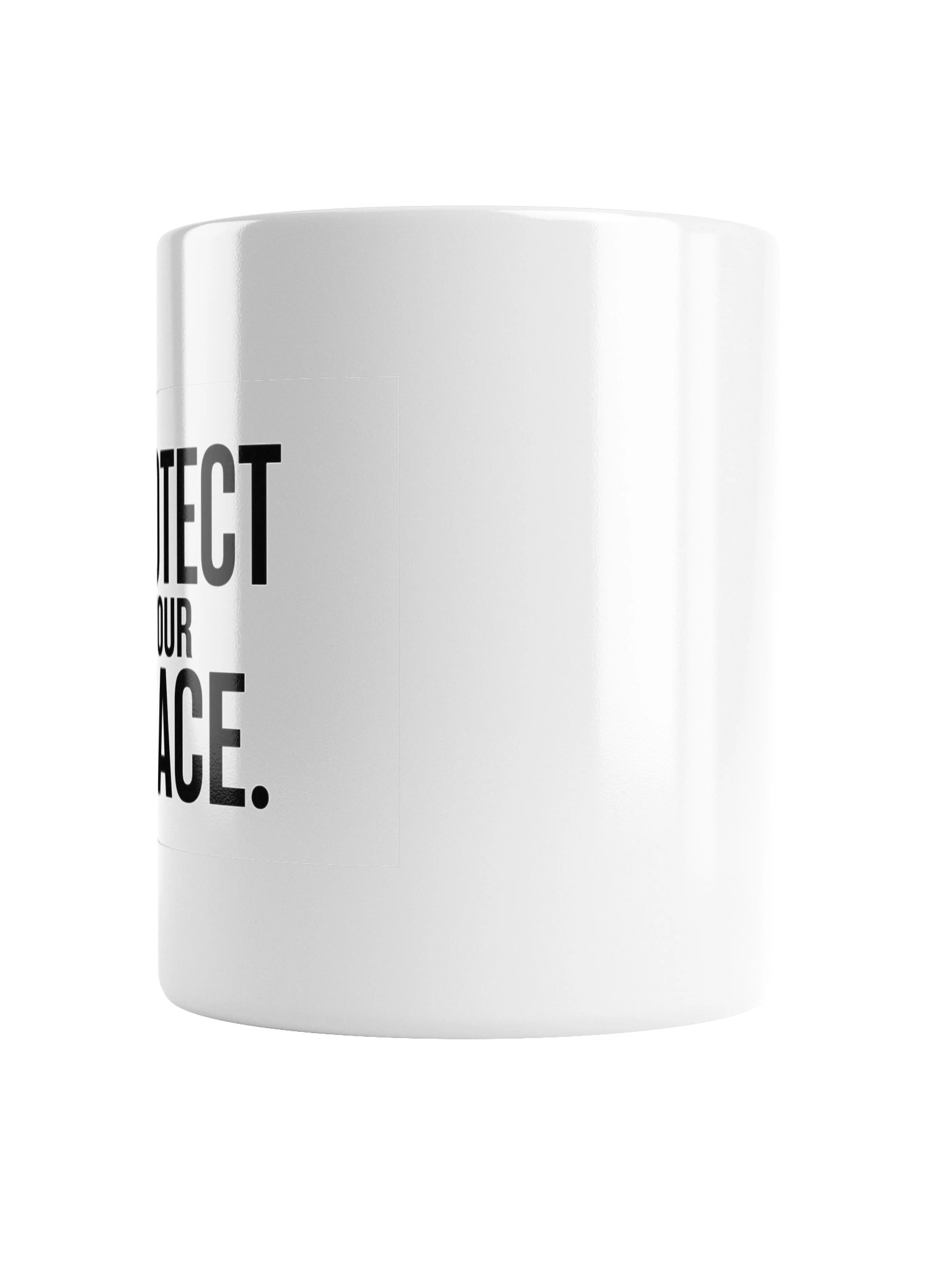 25Reasons25 Protect Your Peace Mug product image (2)
