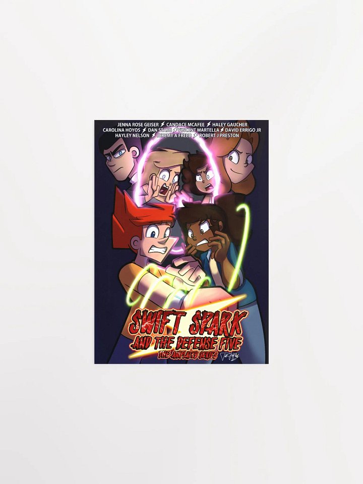 Swift Spark and the Defense Five: Pilot Part Two Poster product image (1)