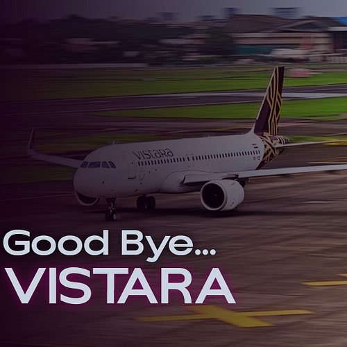 Good Bye @vistara ❤️🥺! India will miss you! #vistara #airindia #airindiamergerwithvistara