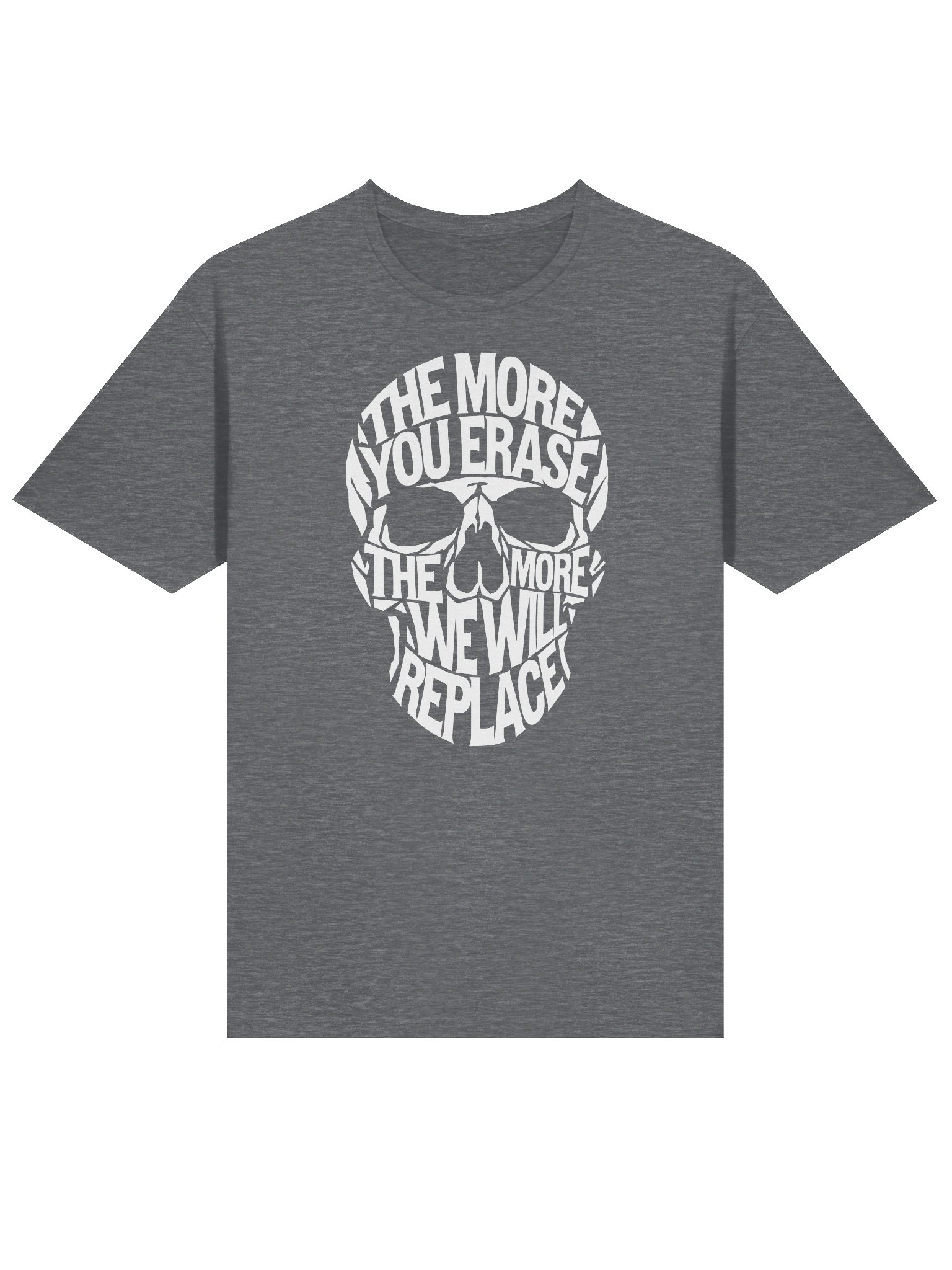 The More You Erase Typographic Skull Graphic T-Shirt White on Dark Heather Gray product image (3)