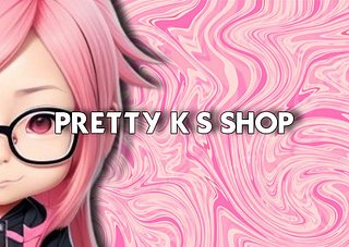Pretty K