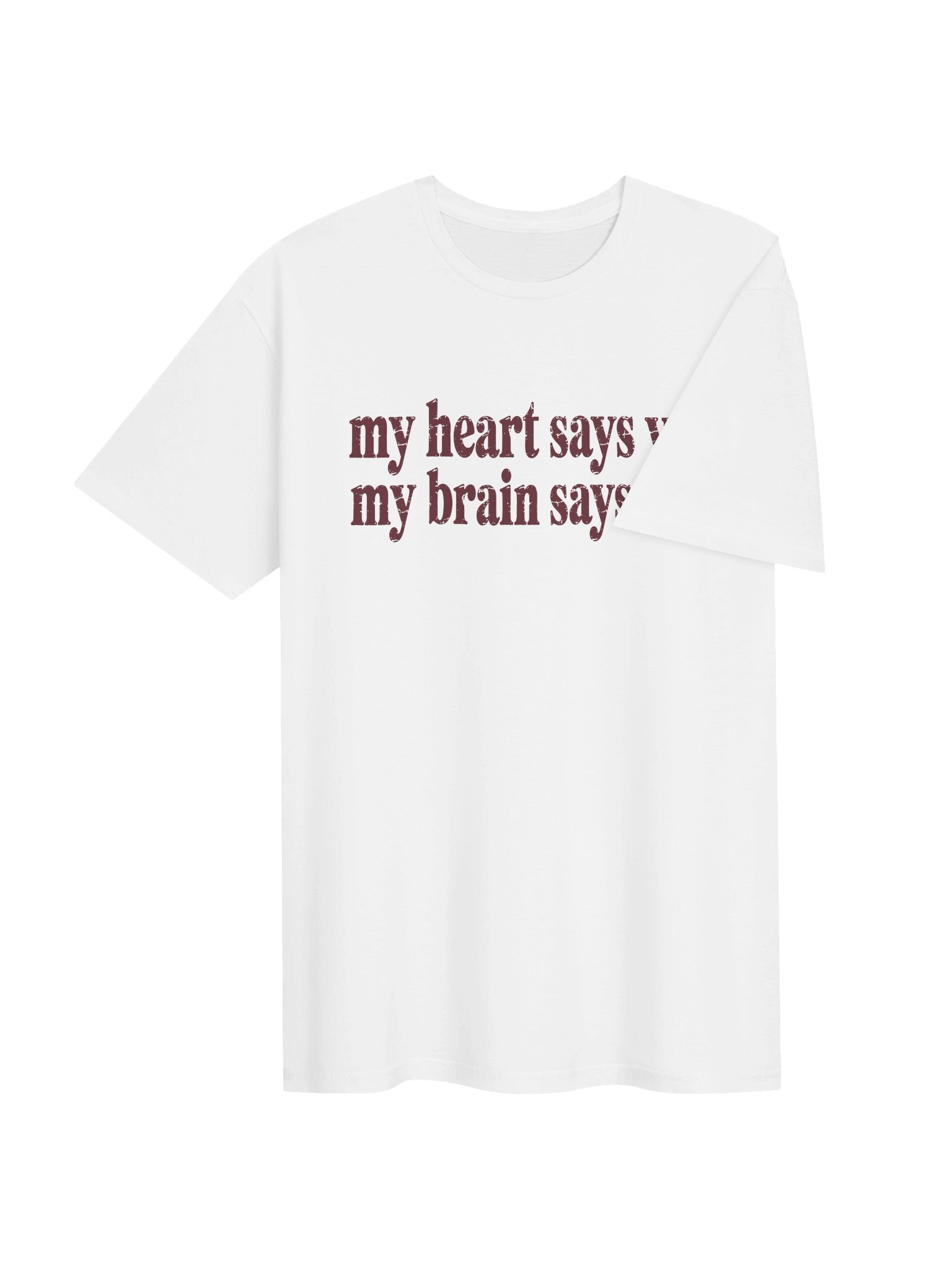 My Heart Says Yes My Brain Says WTF T-Shirt product image (24)