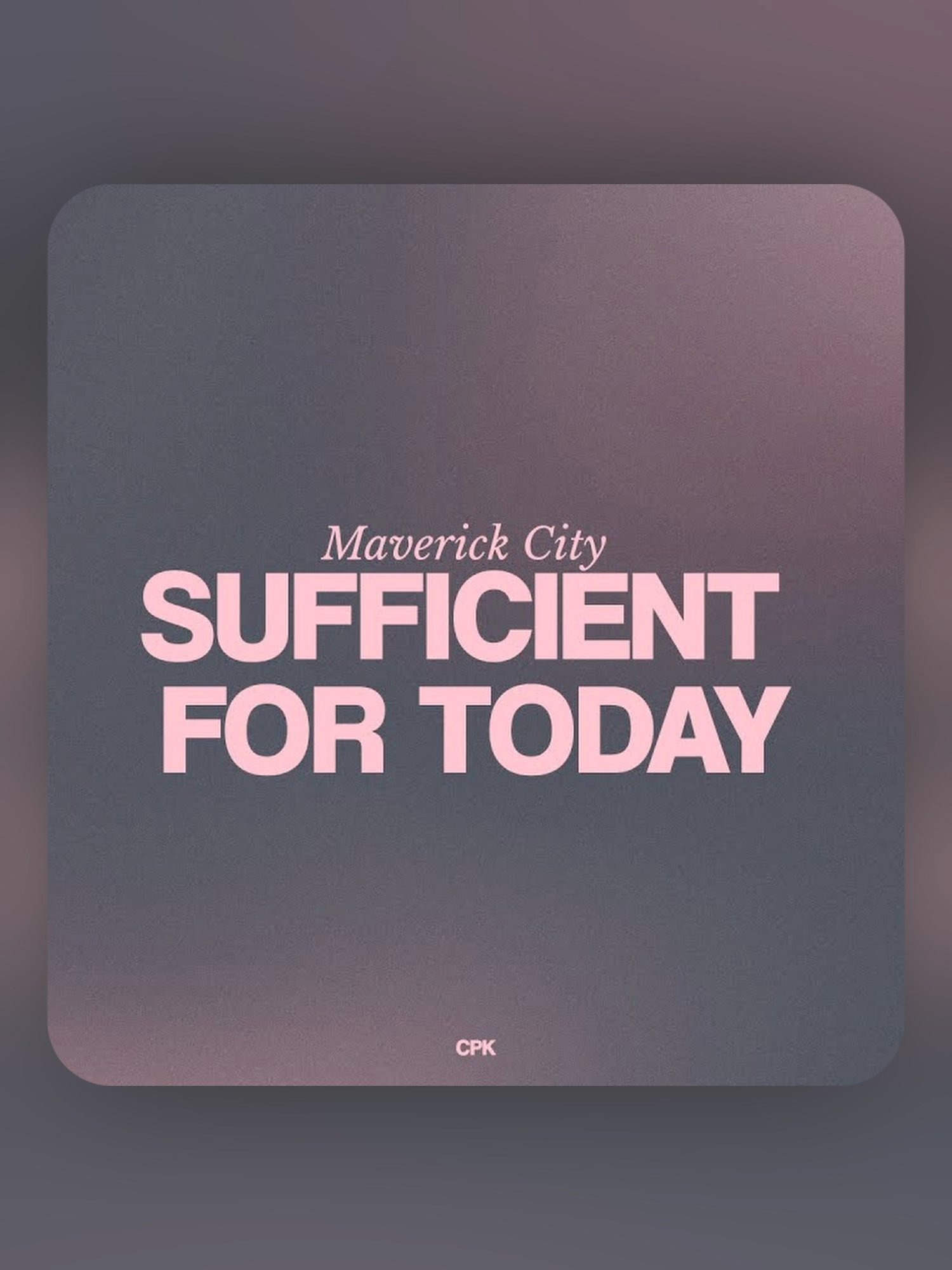 Sufficient For Today - Maverick City product image (1)