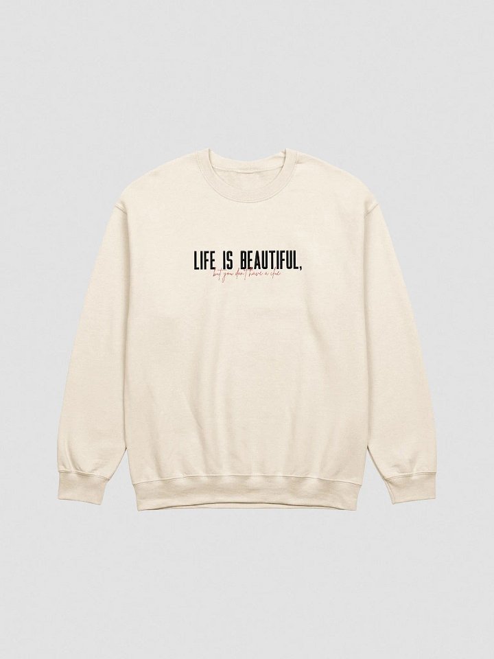Life is Beautiful Embroidered Sweatshirt product image (1)