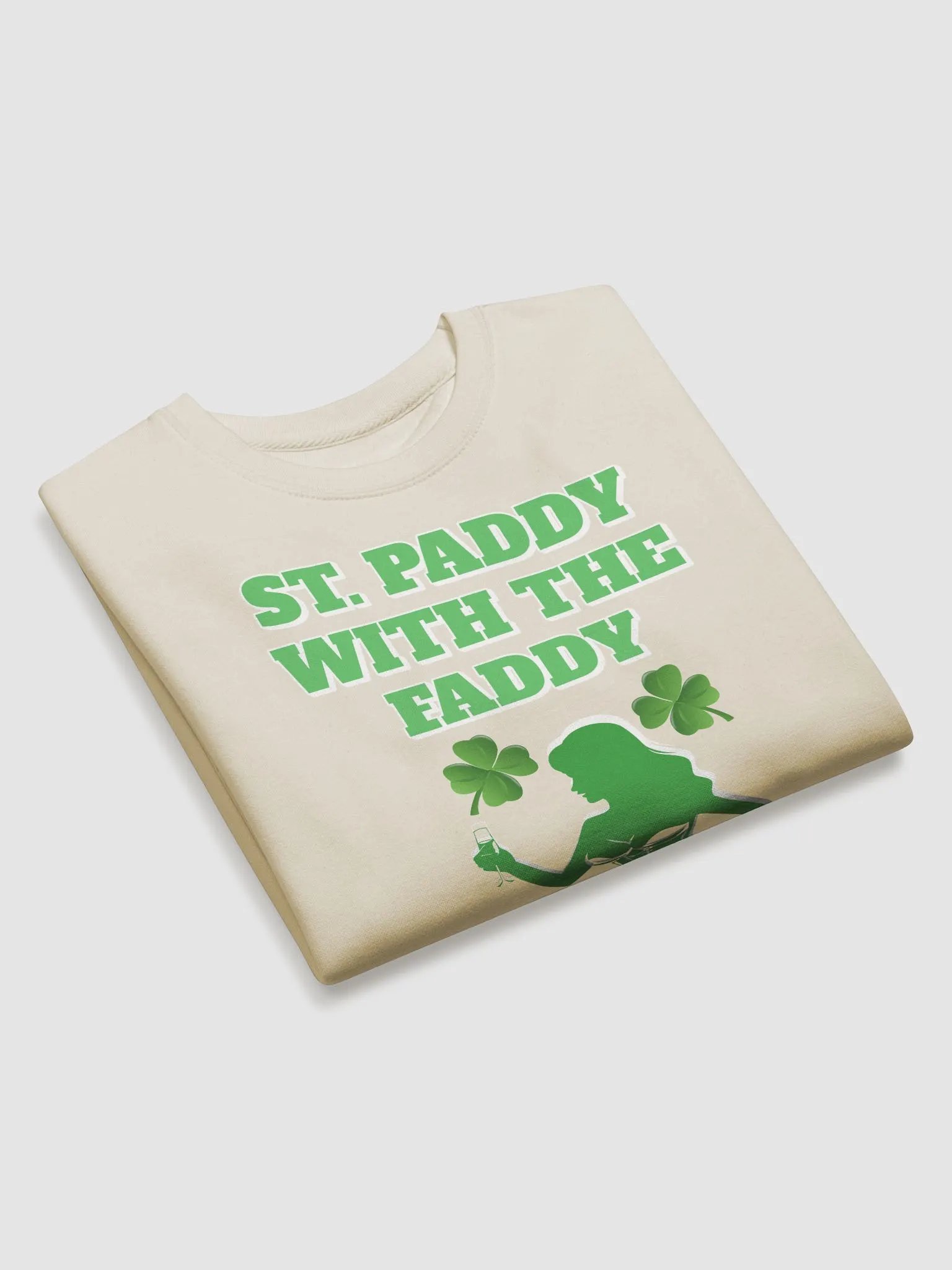 St. Paddy With The Faddy St. Patrick's Day Sweatshirt product image (3)