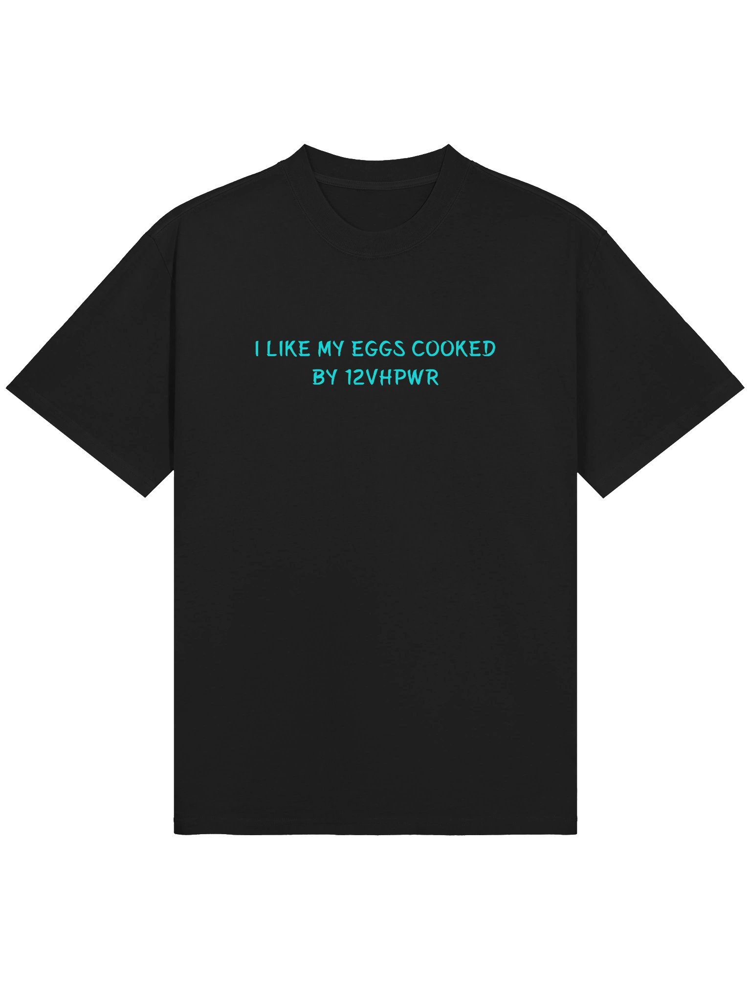 I Like My Eggs Cooked BY 12VHPWR. Meme Oversized T Shirt product image (1)