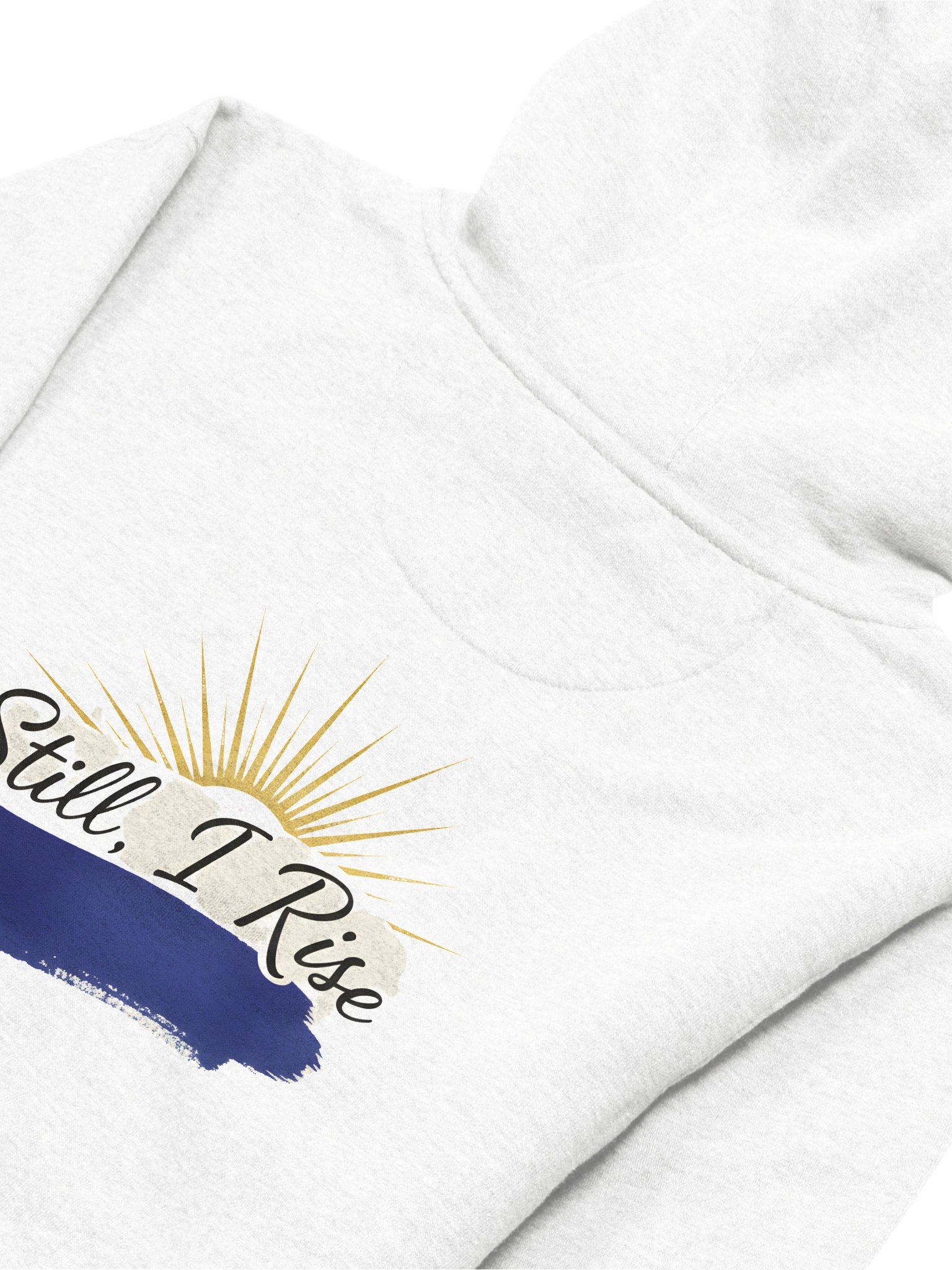 "Still, I Rise" Cotton Heritage Unisex Premium Hoodie product image (4)