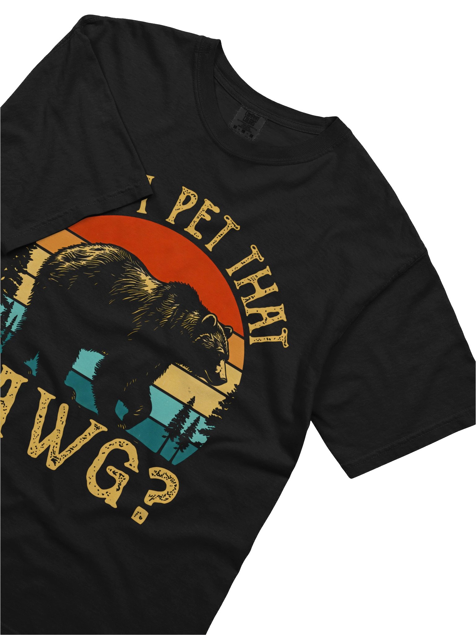 Can I Pet That Dawg Bear Shirt – Funny Retro Sunset Bear T-Shirt product image (3)