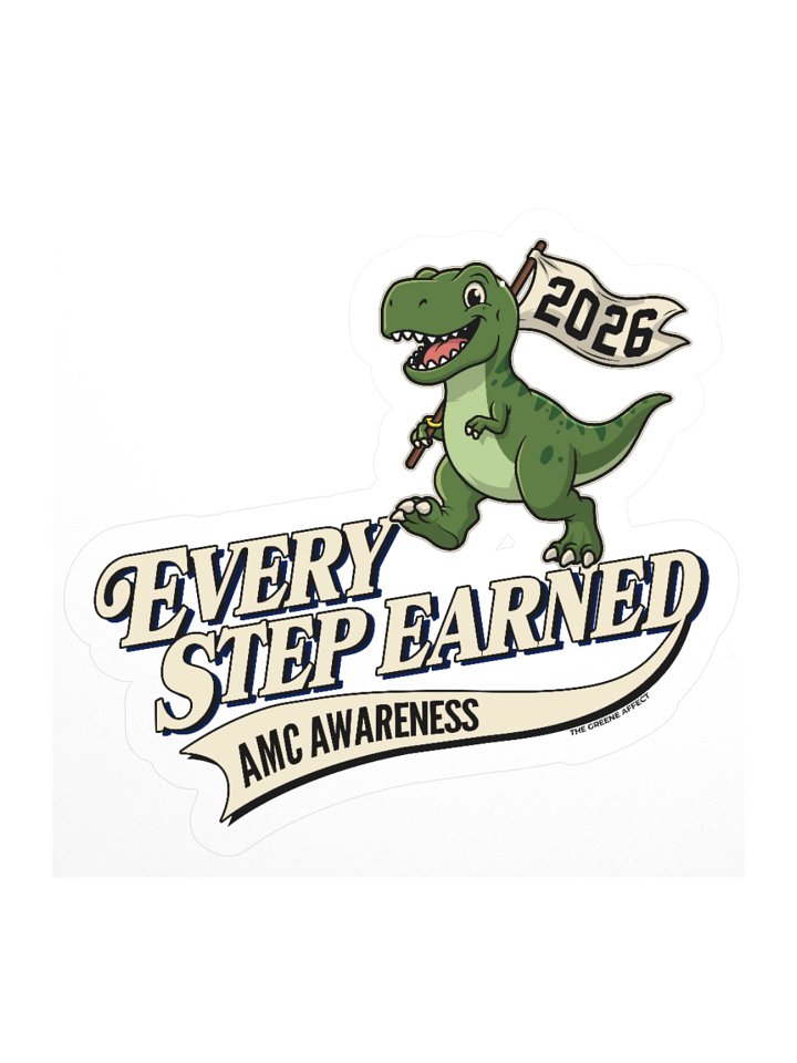 AMC Awareness: Every Step Earned - Sticker product image (1)