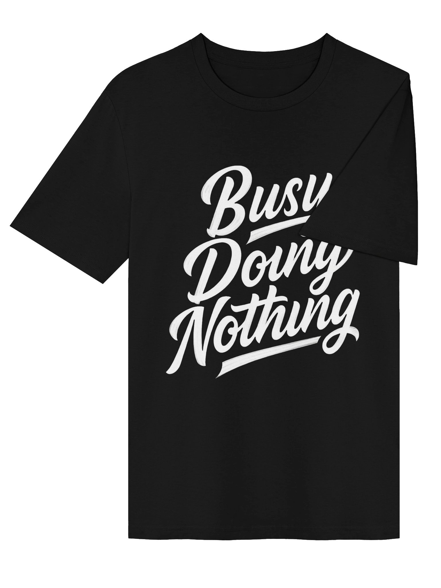 Busy Doing Nothing T-shirt product image (3)