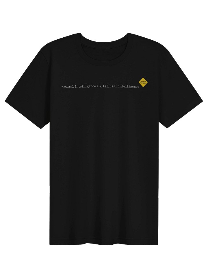 "natural intelligence > artificial intelligence" T-Shirt product image (1)