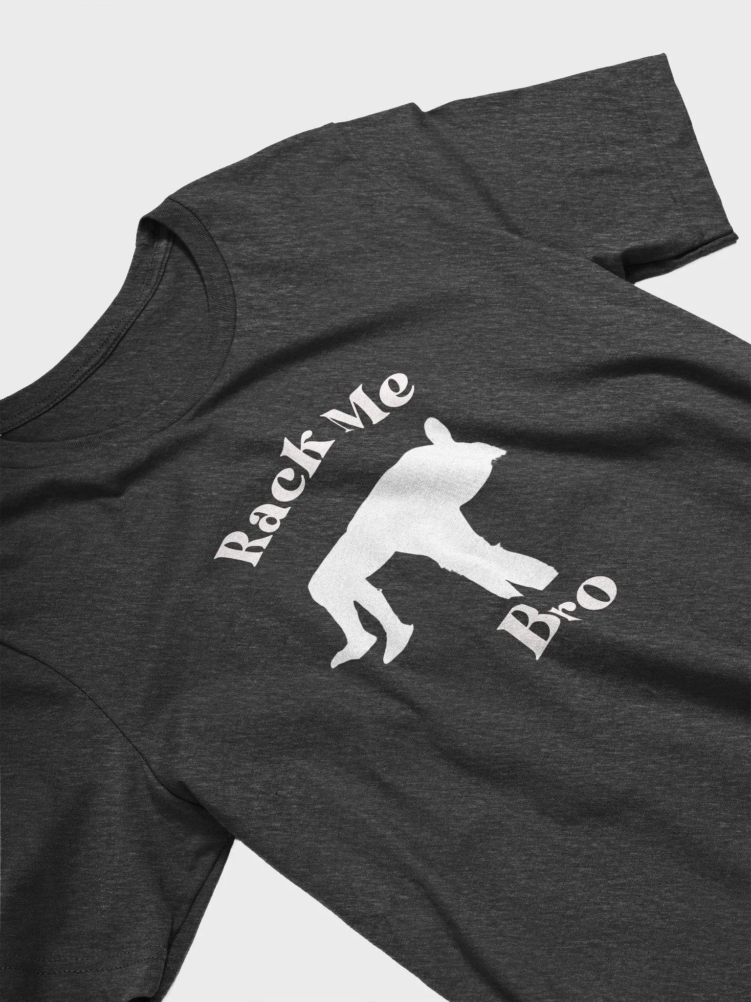 Rack Me Bro Supersoft Tshirt product image (13)