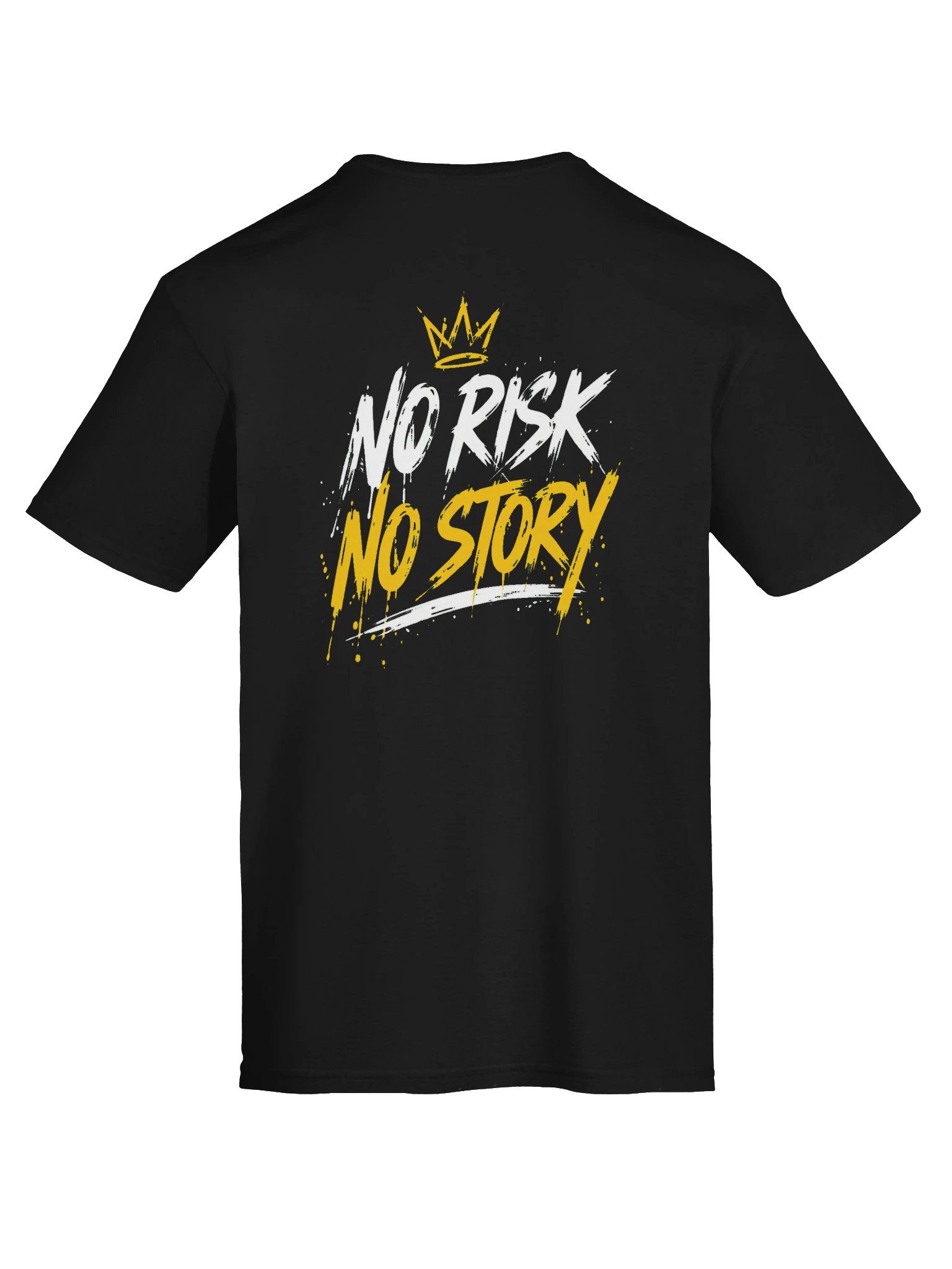 No Risk, No Story Streetwear Tee product image (49)
