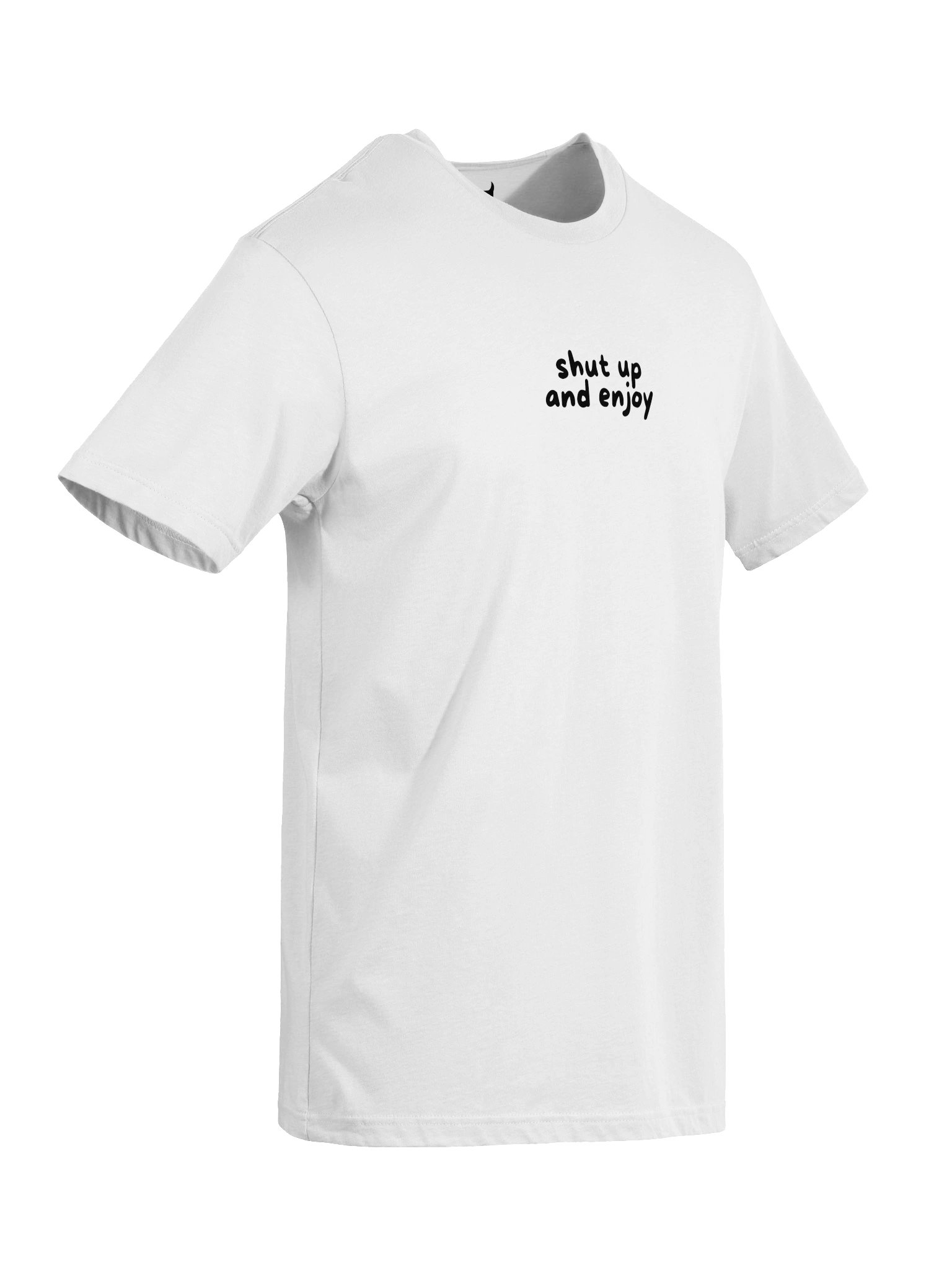 shut up and enjoy SHIRT WHITE product image (6)