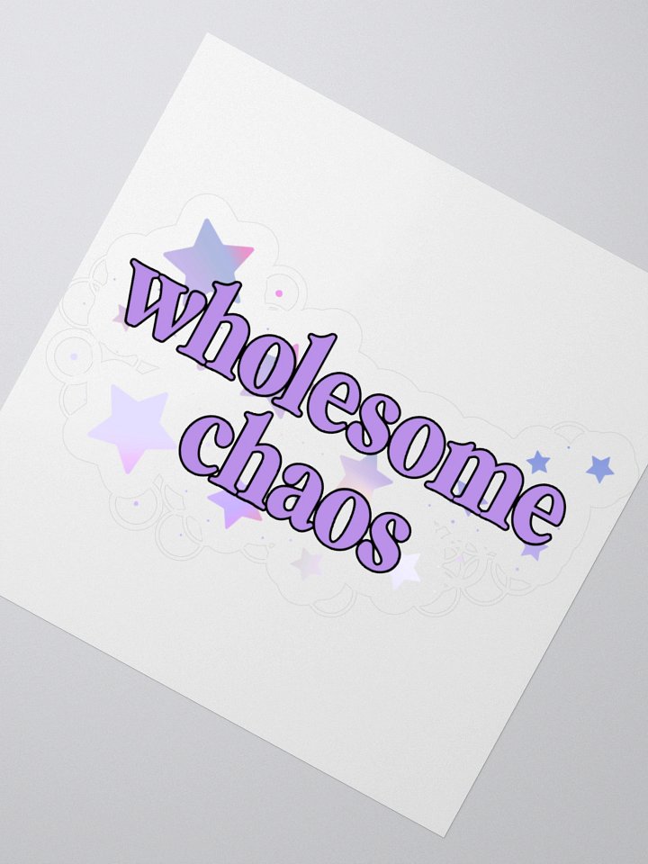 Wholesome Chaos Sticker product image (2)