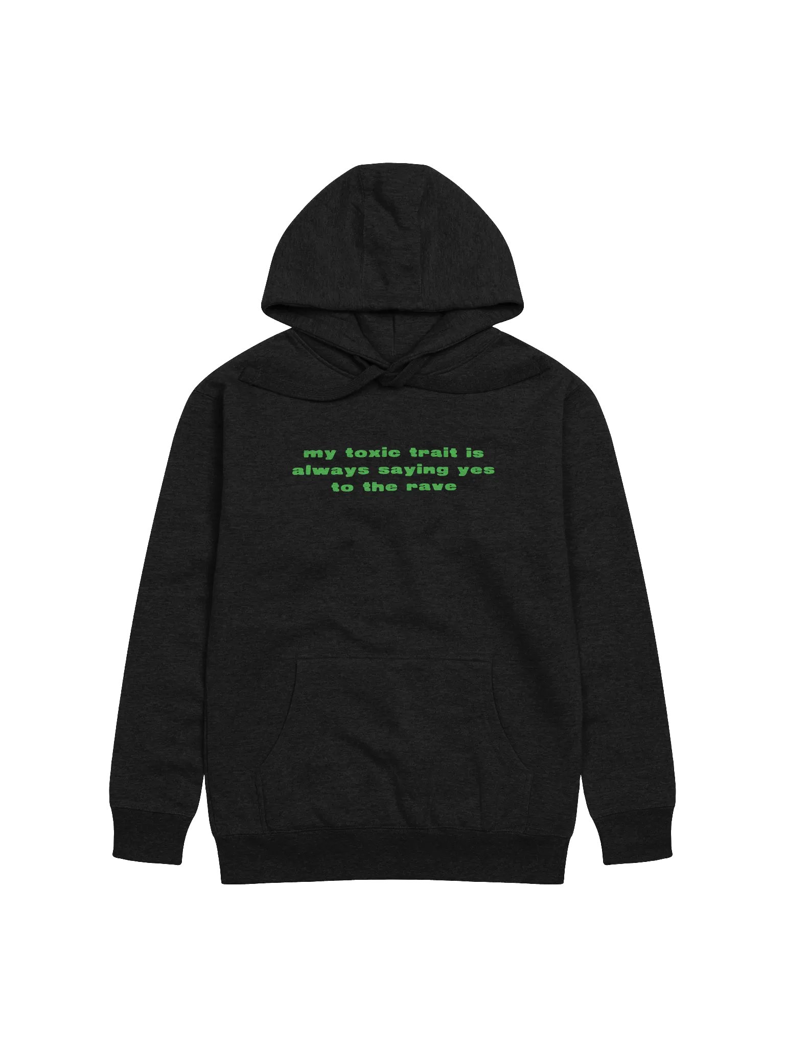 MY TOXIC TRAIT RAVE - hoodie product image (1)