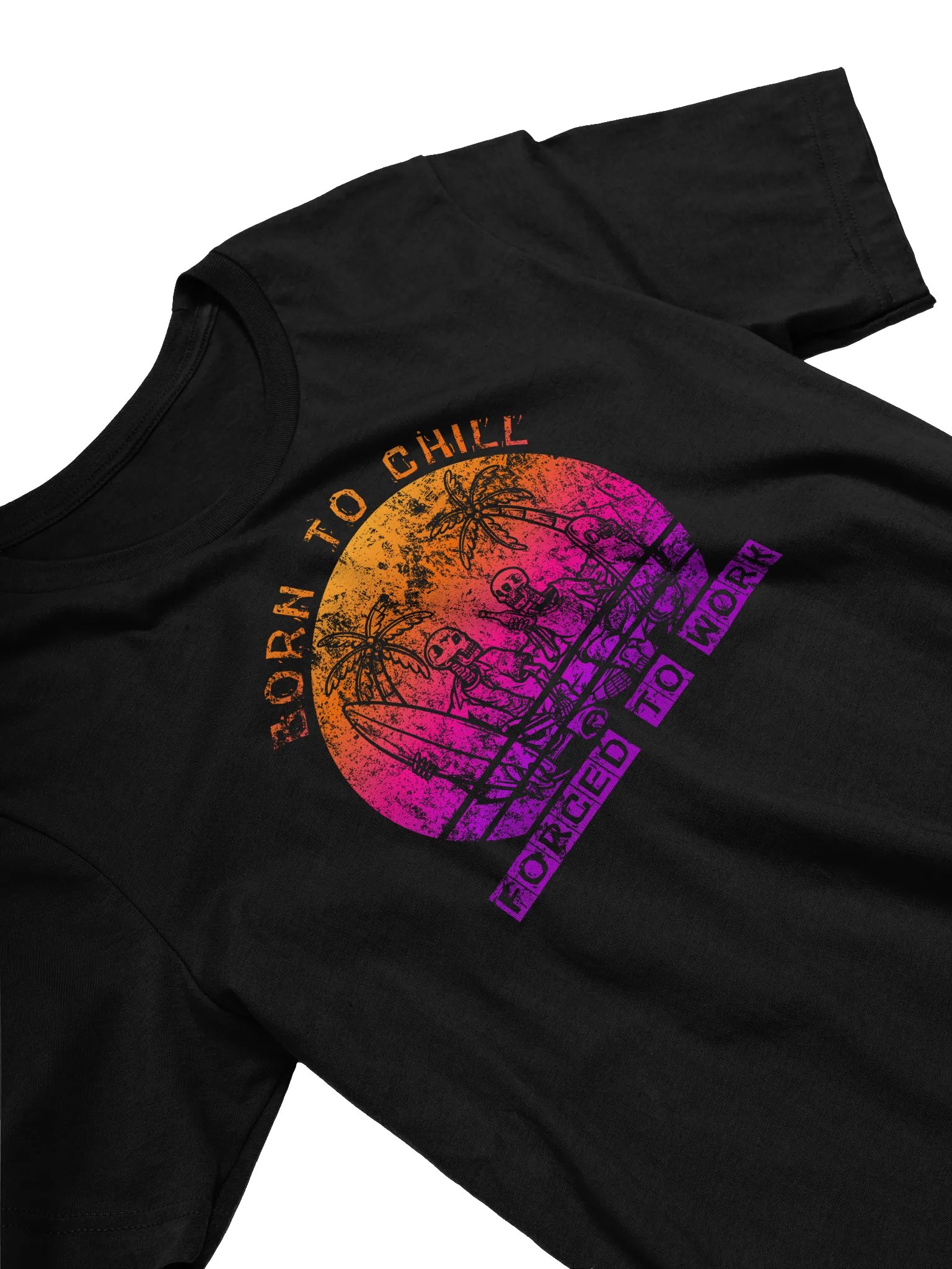 'Born To Chill Forced To Work' Skeletons T-Shirt | Surfer Skater Vacation Tee | Funny Anti-Work Humor product image (29)