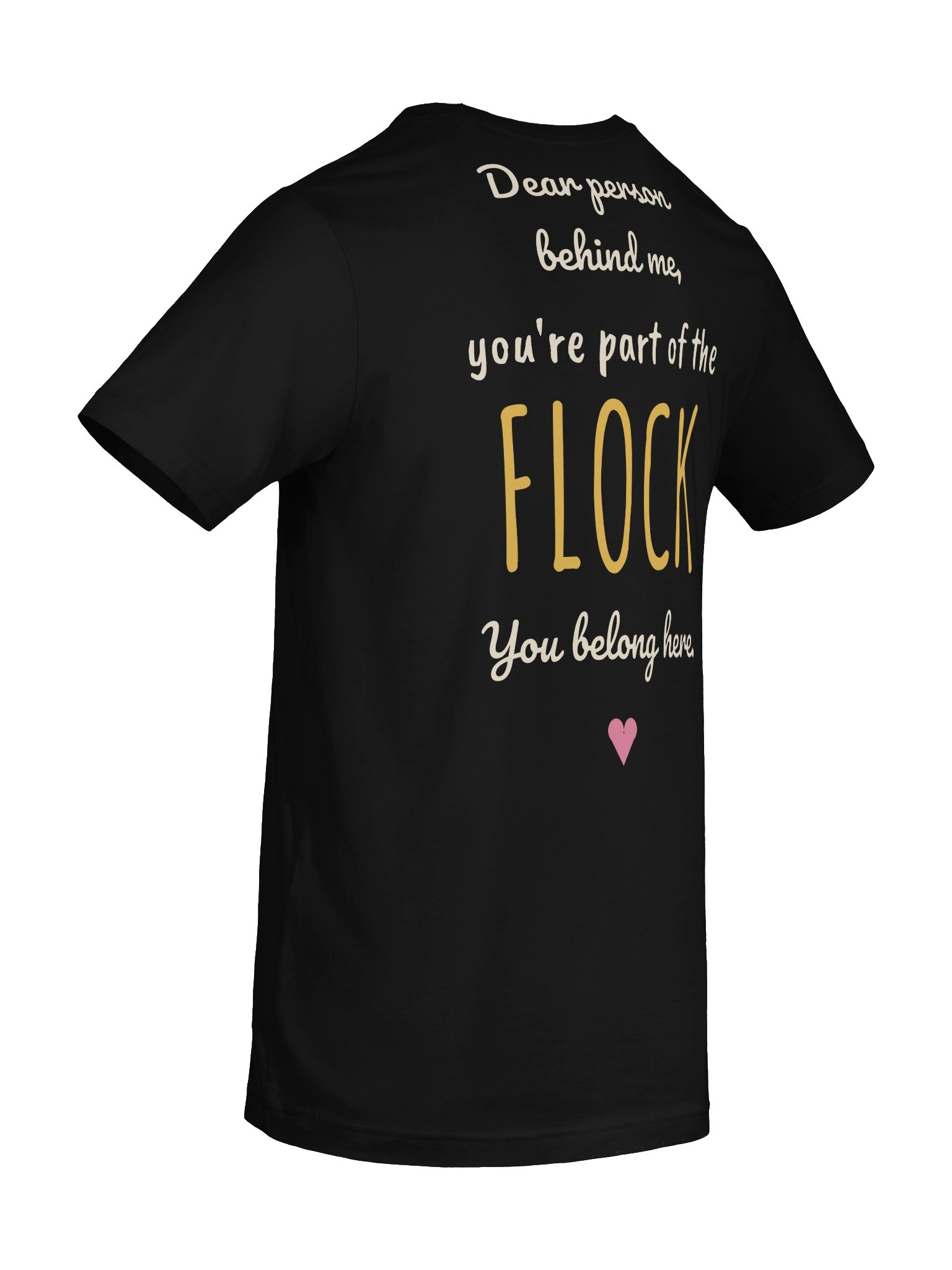 Dear Person Behind Me, You're Part of the Flock Tee product image (8)