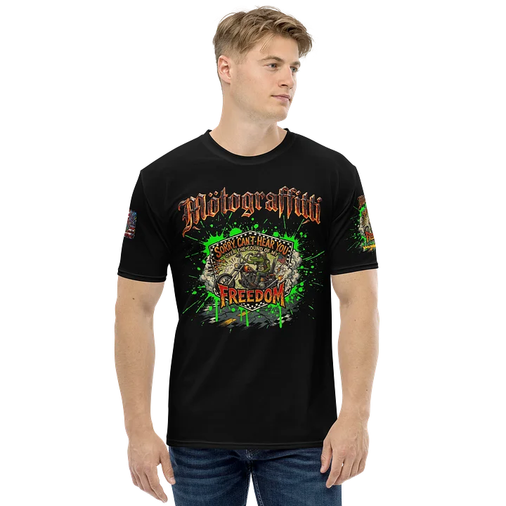 MötoGraffitti Can't Hear You Over My Freedom Ridin Tee product image (2)