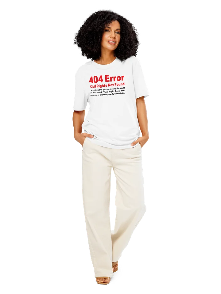 Civil Rights Not Found Unisex T-Shirt product image (2)