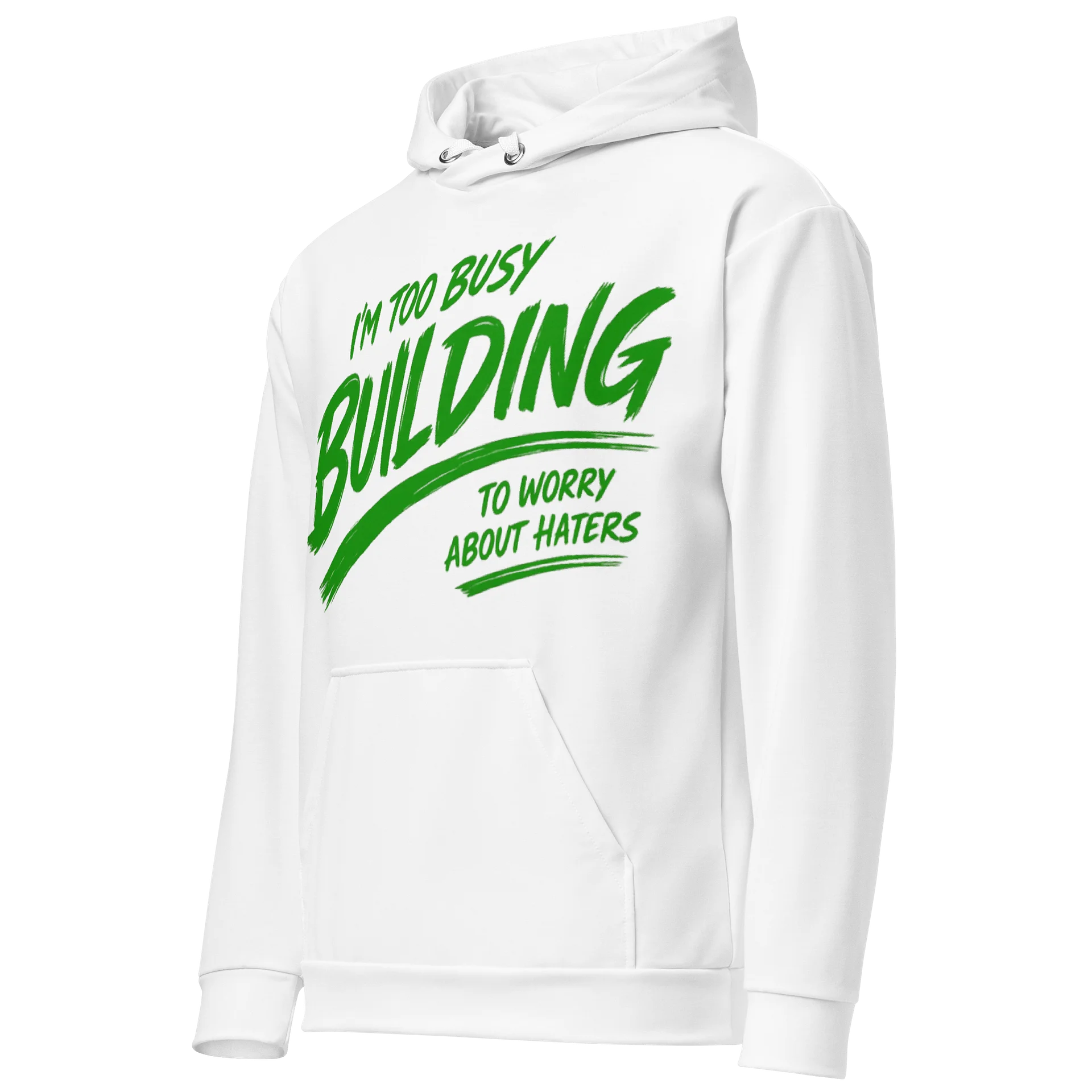 I'm Too Busy Building to Worry About Haters | GBMT White Hoodie product image (3)