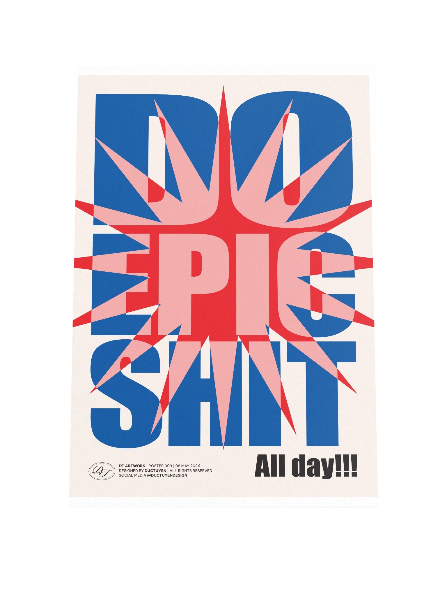 "DO EPIC SHIT" Print Poster (Unframe) product image (3)