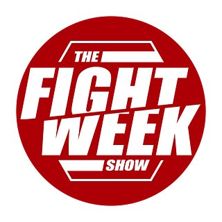 The Fight Week Show