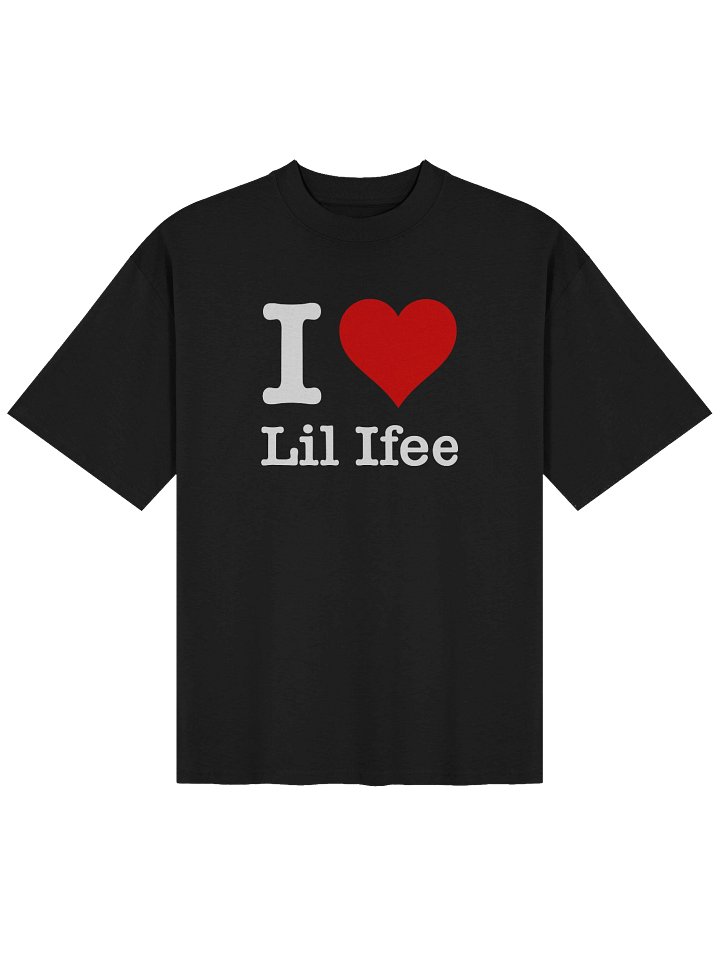 Black "I Love Lil Ifee" Oversized T product image (1)