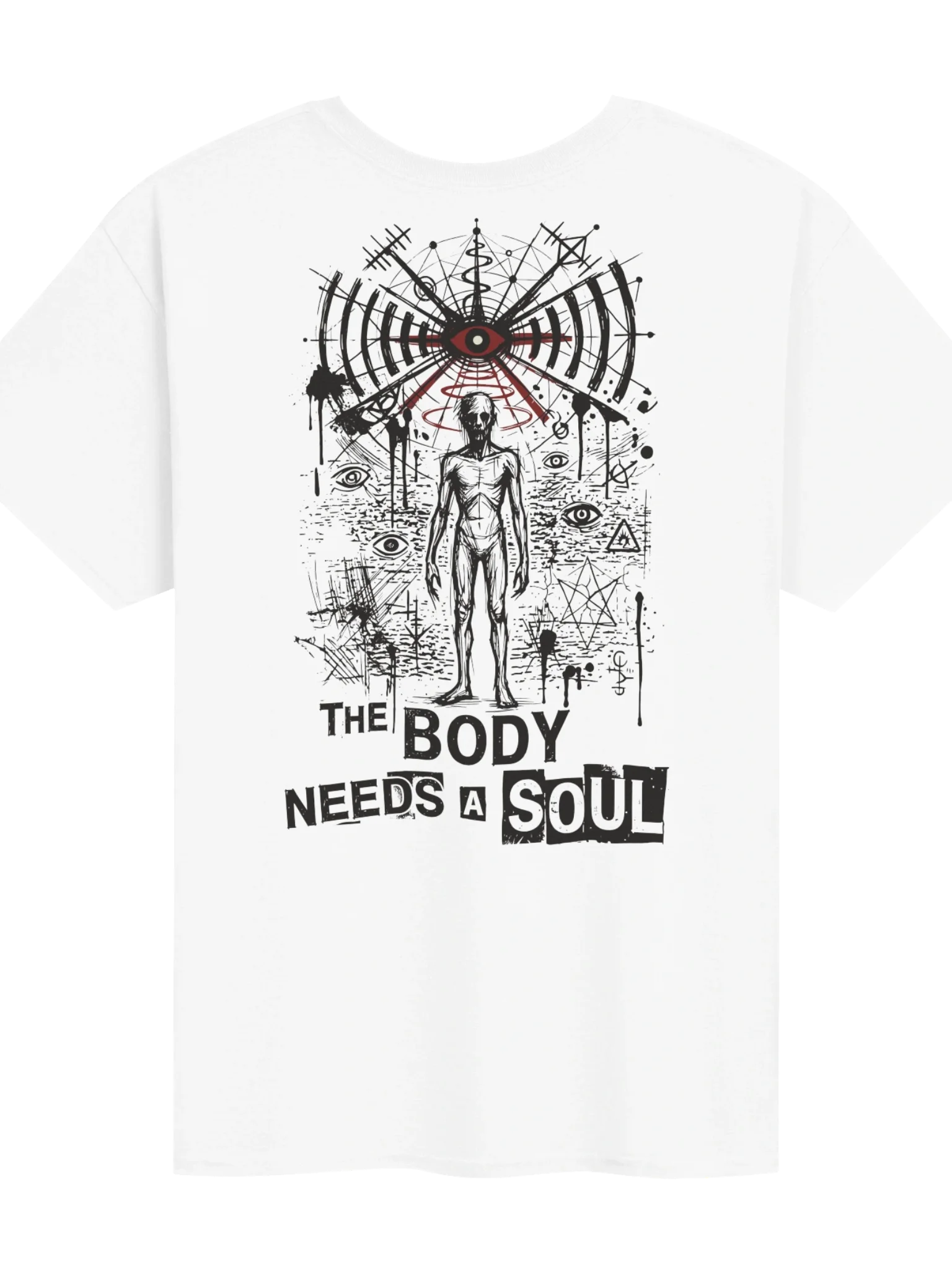 The Body Needs a Soul - Back Print T-Shirt product image (1)