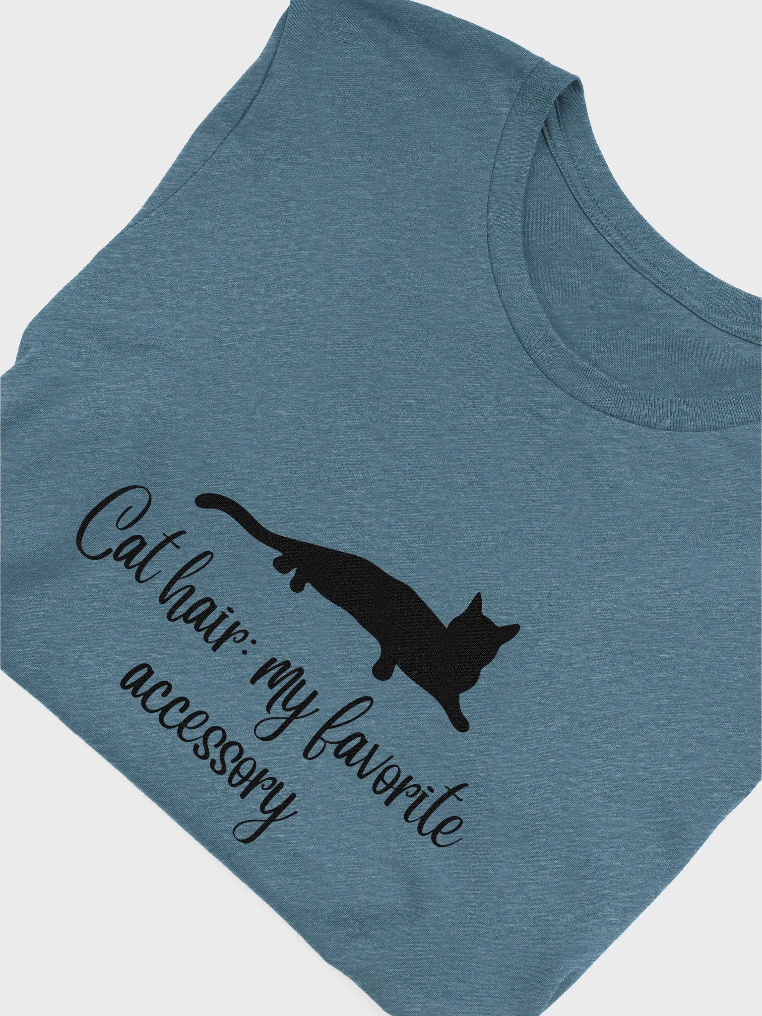 Cat hair: my favorite accessory T-Shirt product image (5)