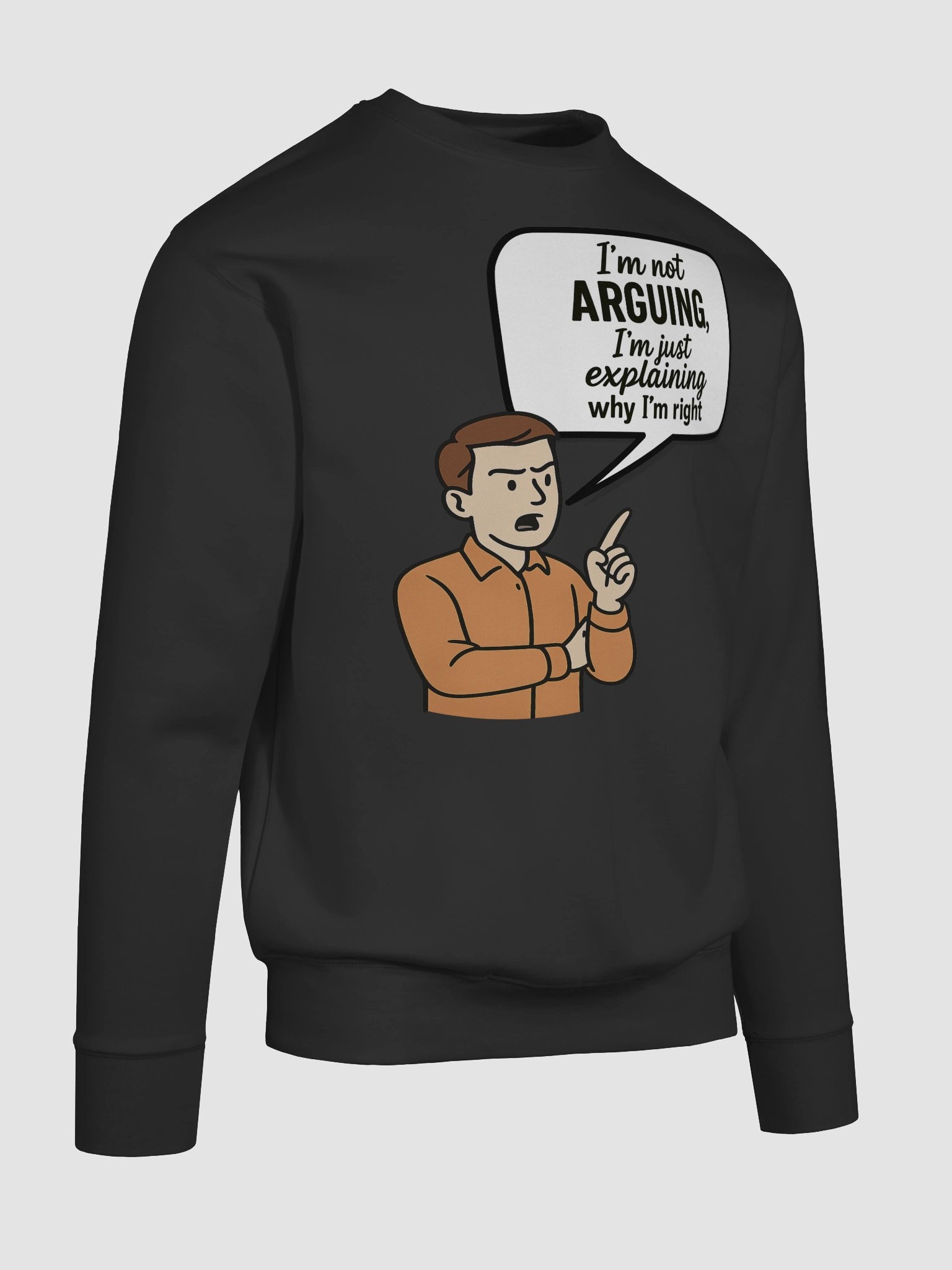 I'm Not Arguing (Male) Cotton Heritage Premium Sweatshirt product image (38)