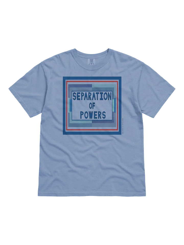 Separation of Powers T-shirt product image (1)