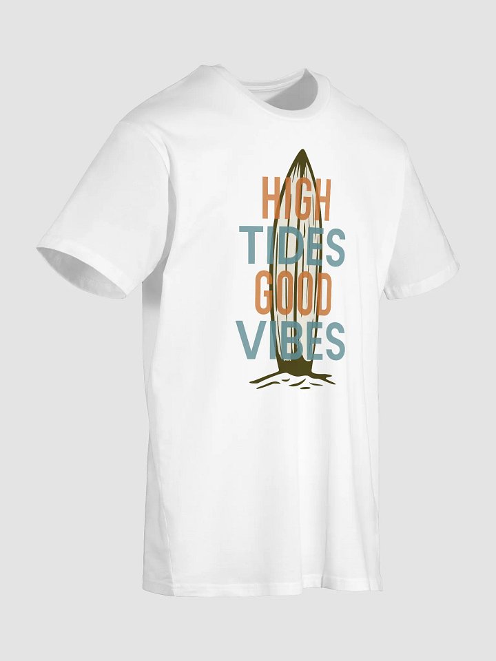 High Tides Good Vibes Surfboard T-Shirt product image (12)