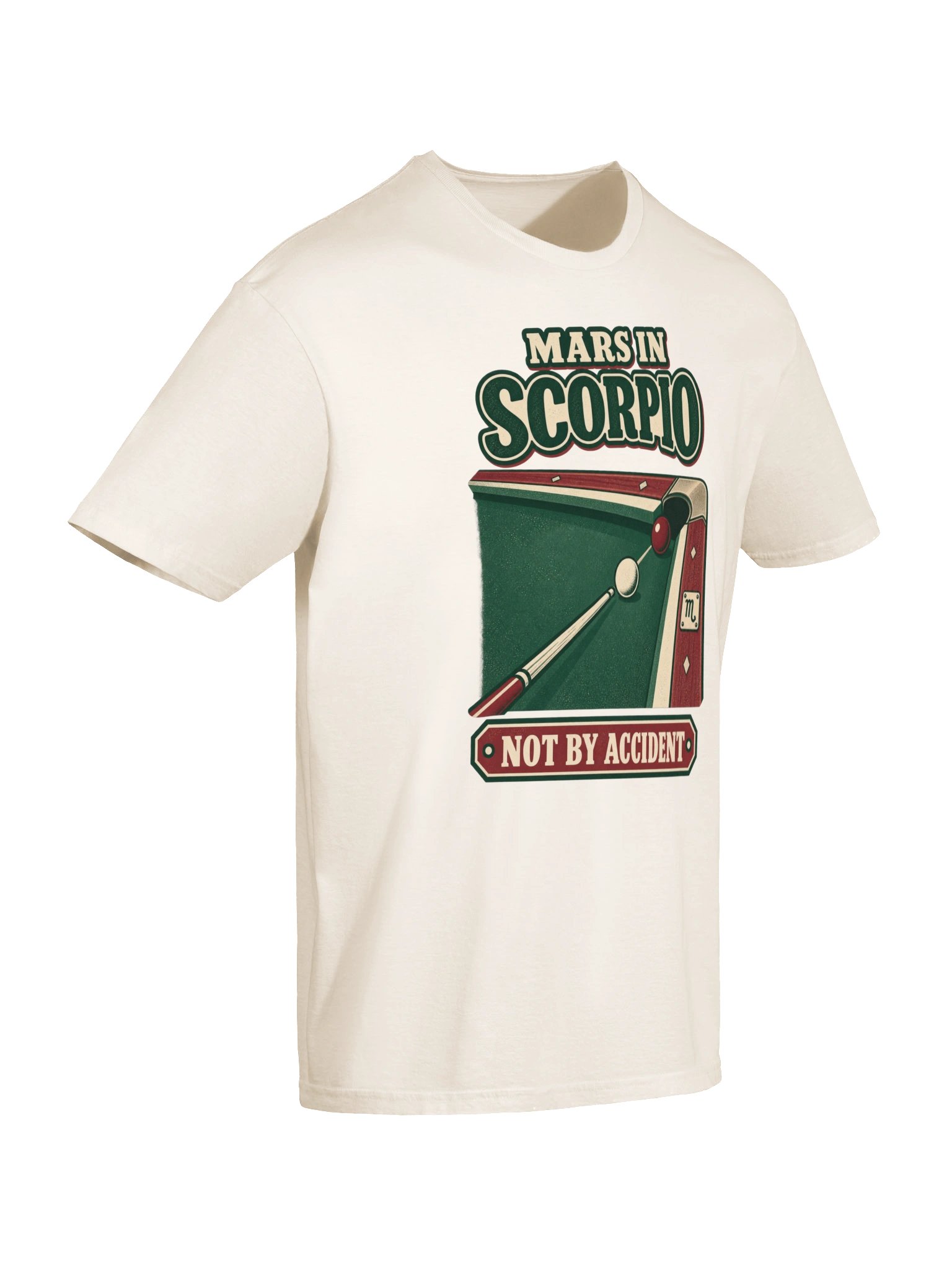 Mars in Scorpio Not by Accident Tee product image (46)