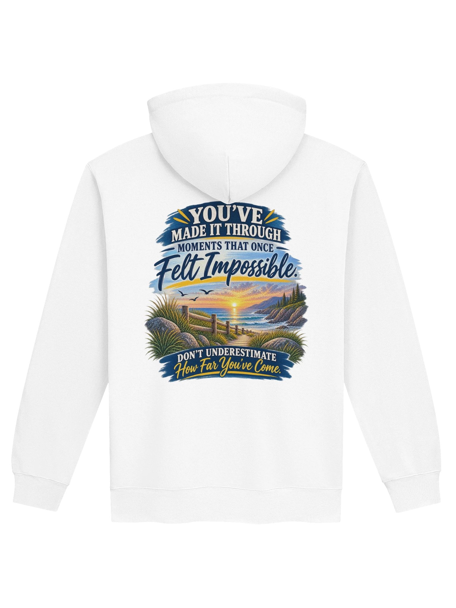 You've Already Made It Through Hoodie product image (5)