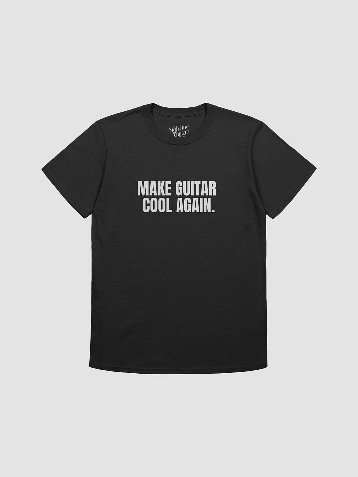 Make Guitar Cool Again Tee product image (1)