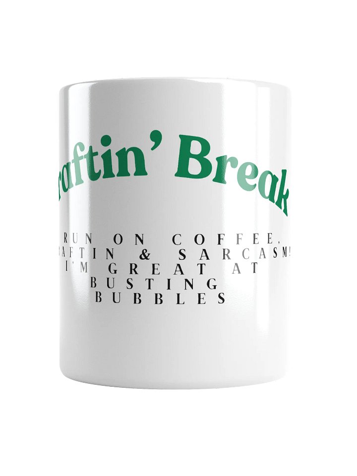 Kat's Craftin Break Sarcasm Mug product image (1)
