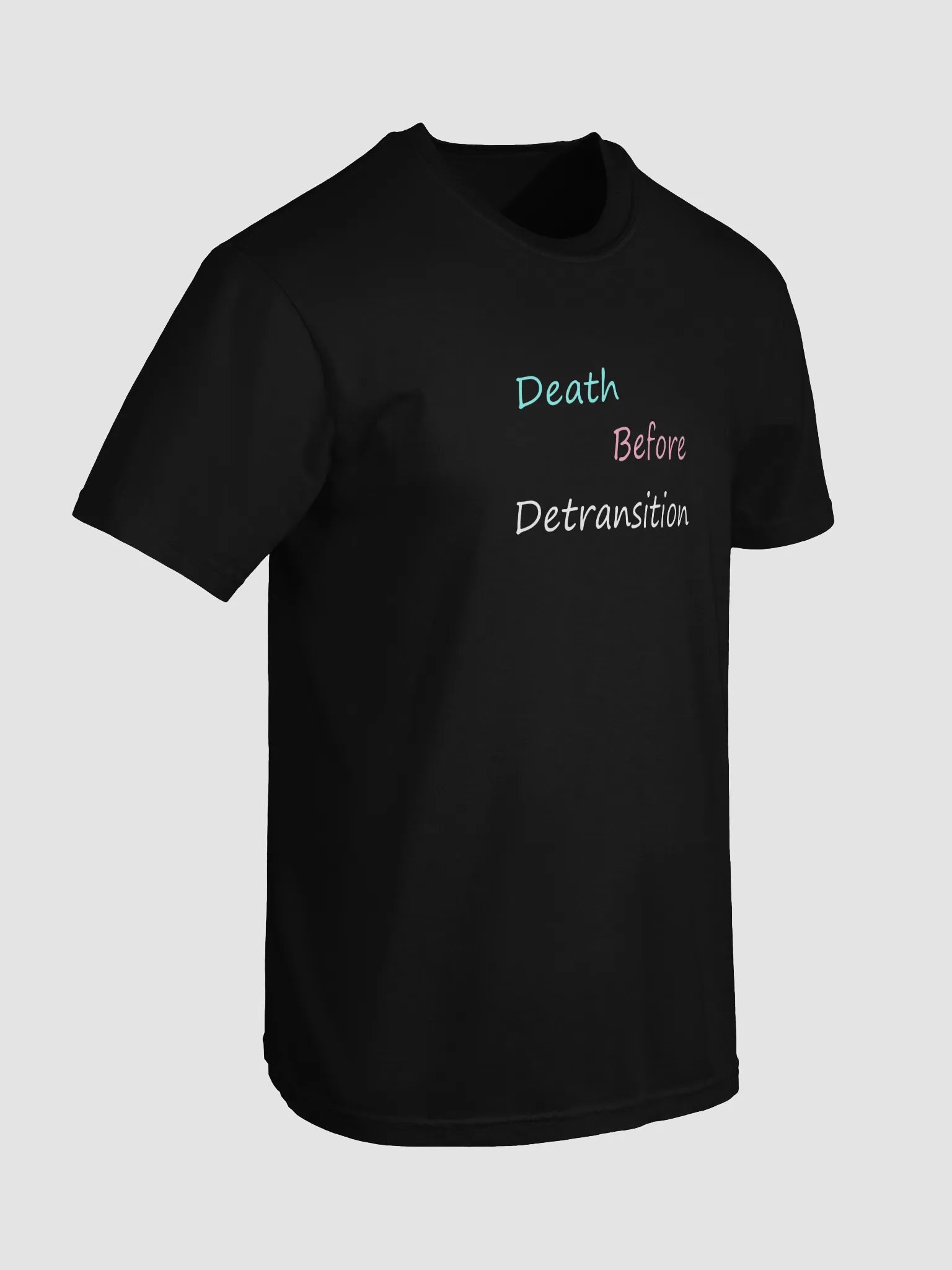 Death Before Detransition Text Shirt product image (7)