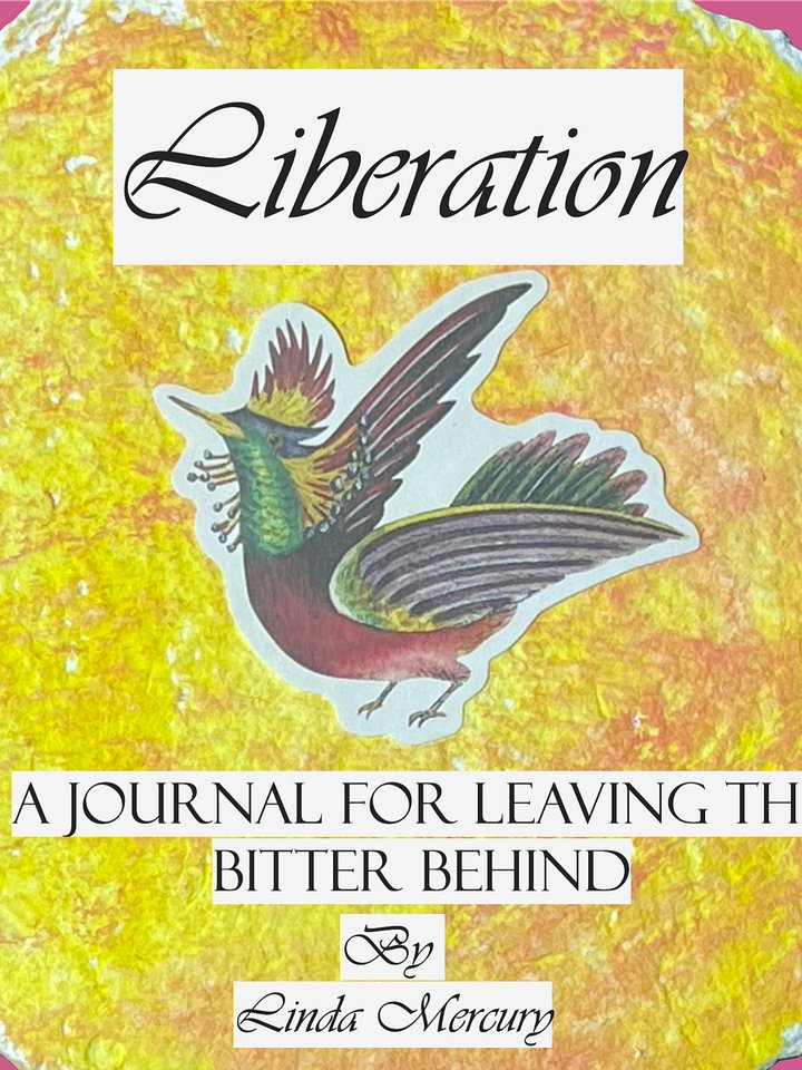 E-Book: Liberation; A Journal for Leaving the Bitter Behind product image (1)