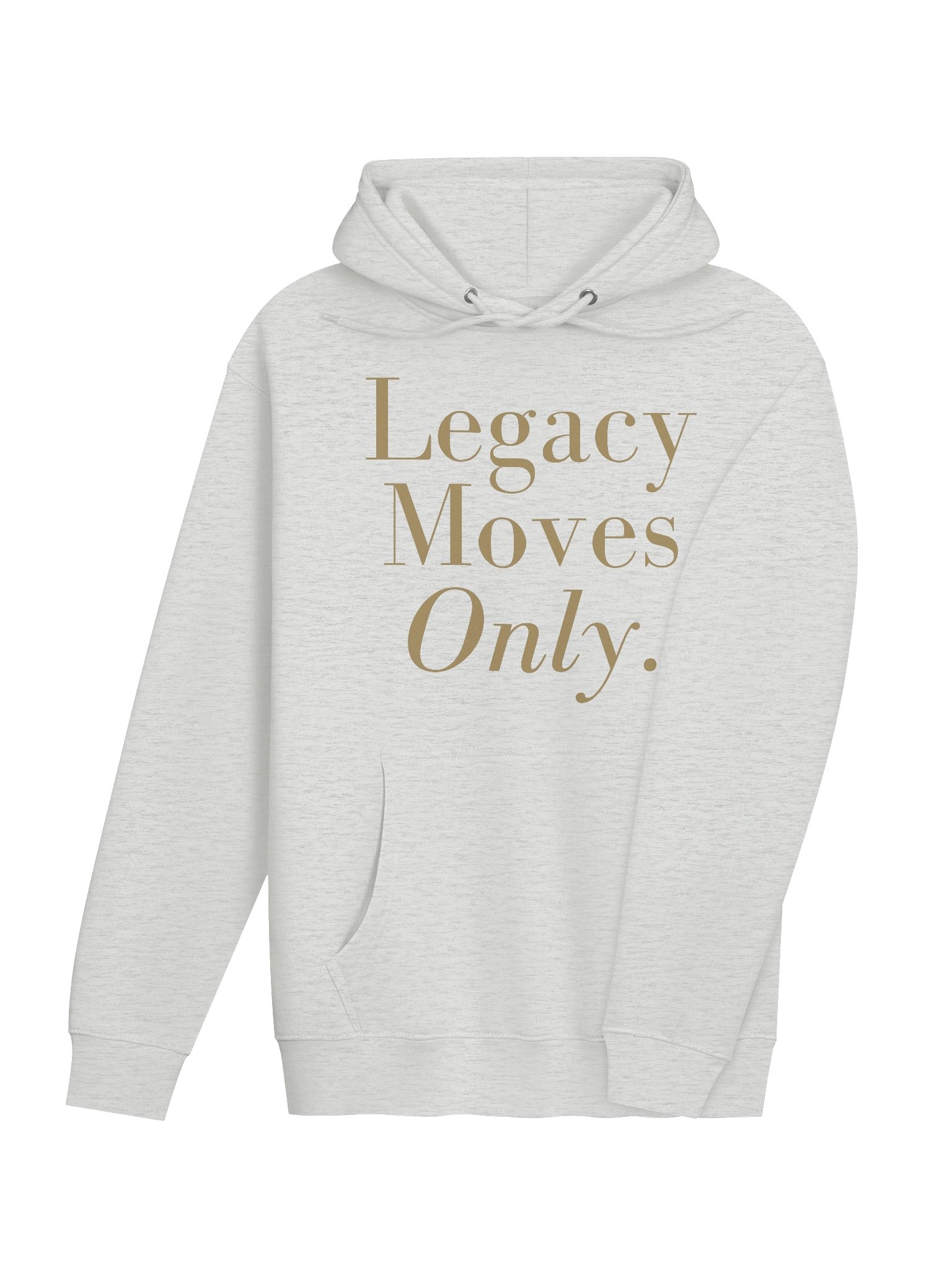 Legacy Moves Only - Hoodie product image (22)