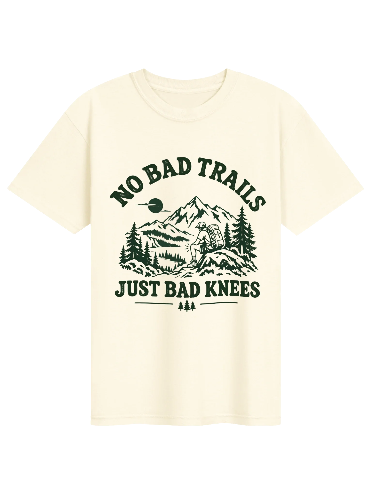 NO BAD TRAILS JUST BAD KNEES in Ivory