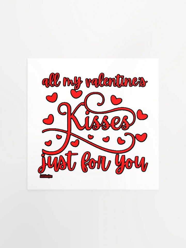 ALL MY VALENTINE'S KISSES JUST FOR YOU product image (5)