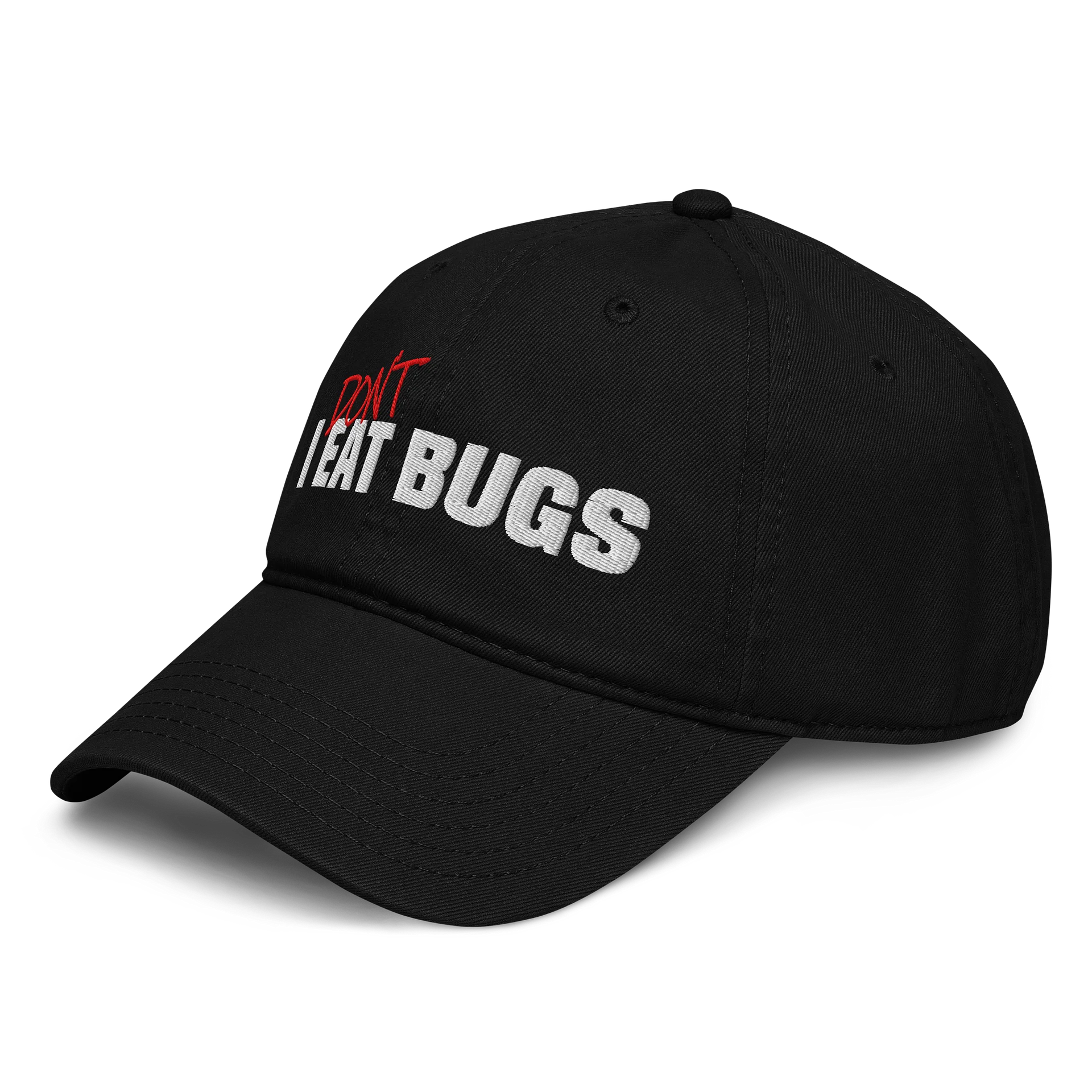 'I DON'T EAT BUGS' Embroidered Baseball Hat product image (3)
