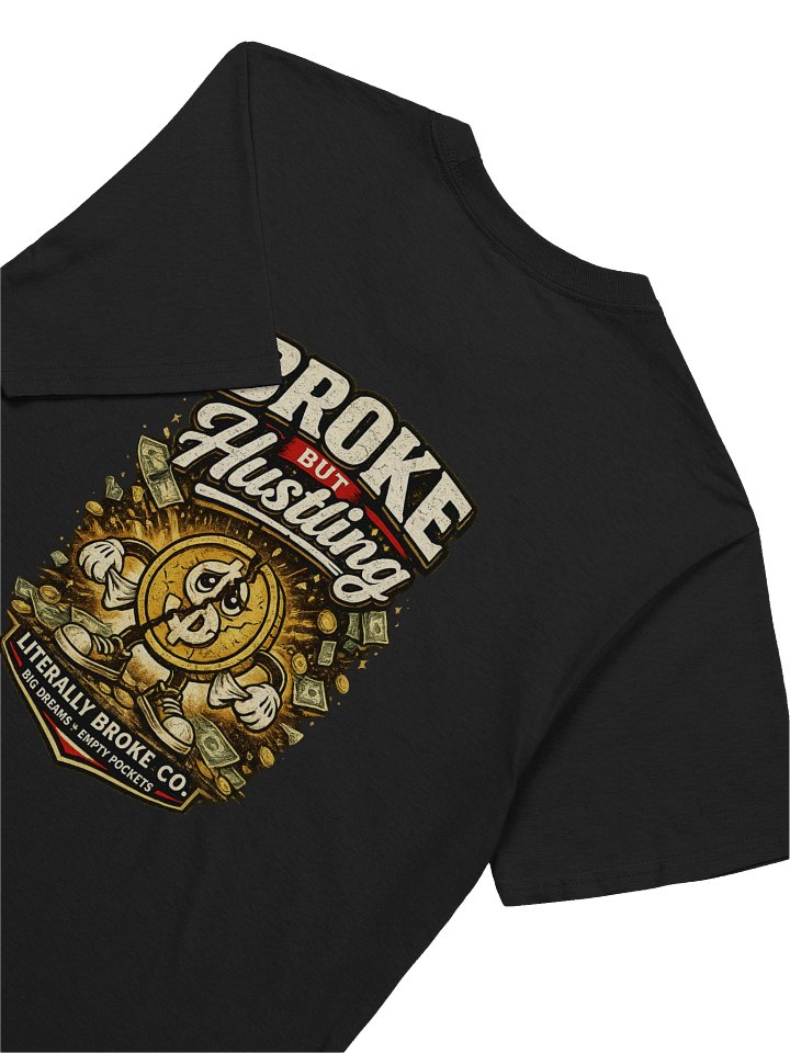 LBC BROKEY - BROKE but HUSTLIN Tee Shirt product image (2)