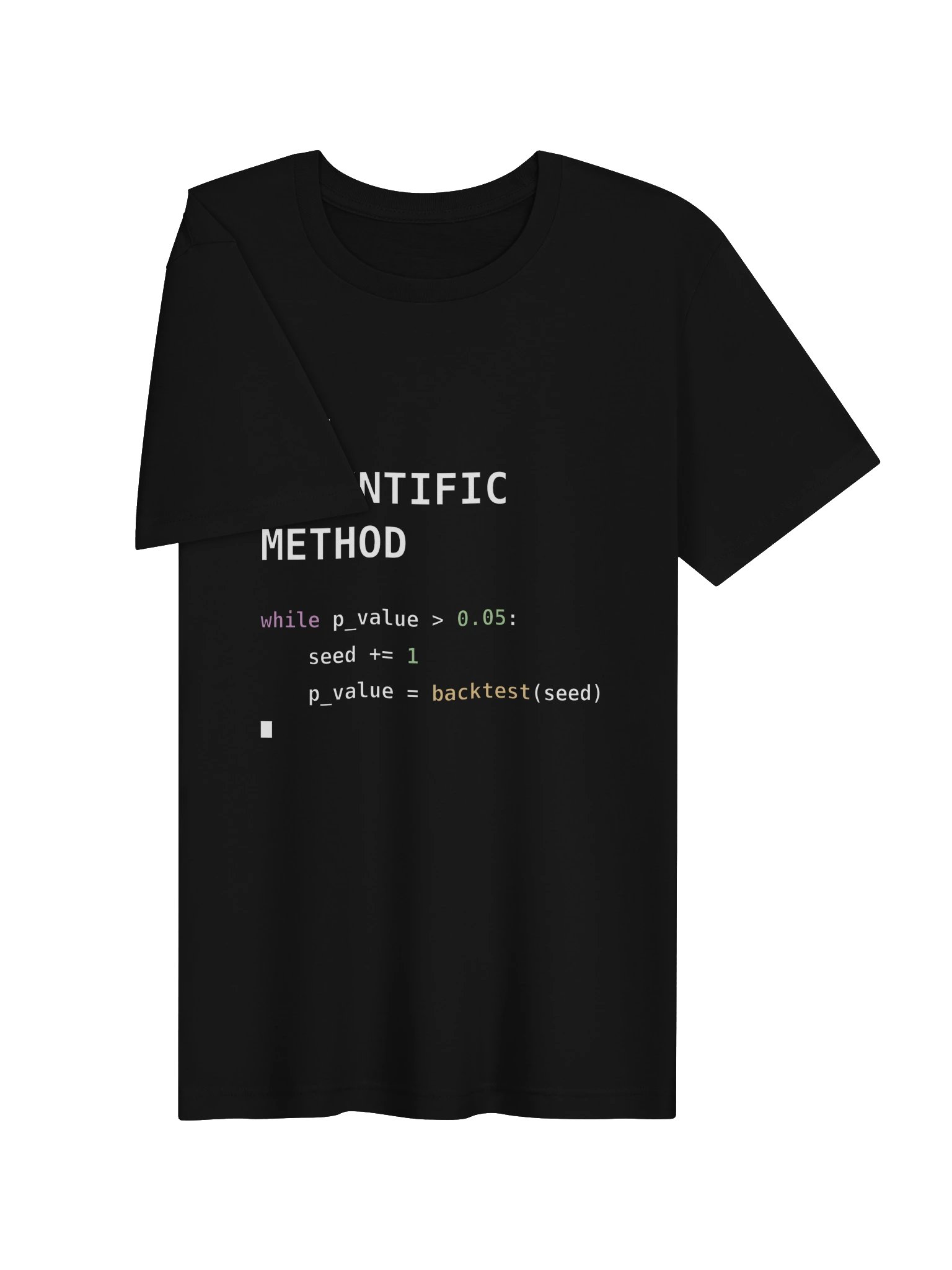 The Scientific Method — p-Hacking Python T-Shirt (Soft Fitted) product image (11)