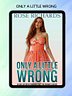 Only a Little Wrong Ebook