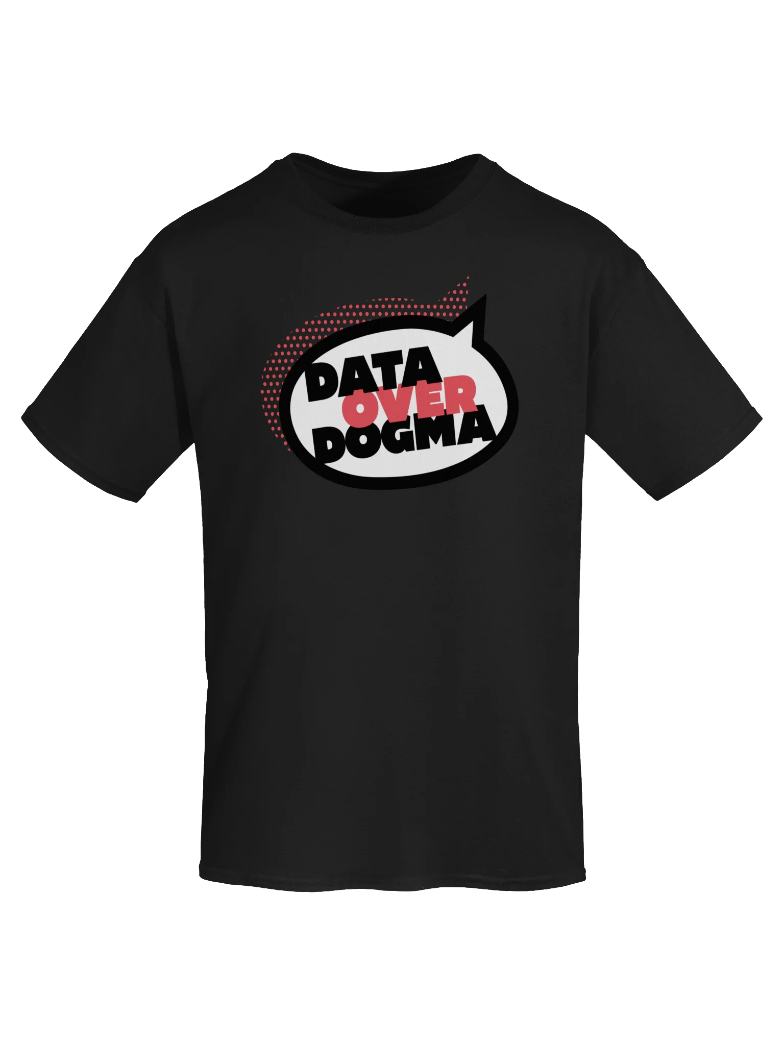 Data Over Dogma Tee product image (54)