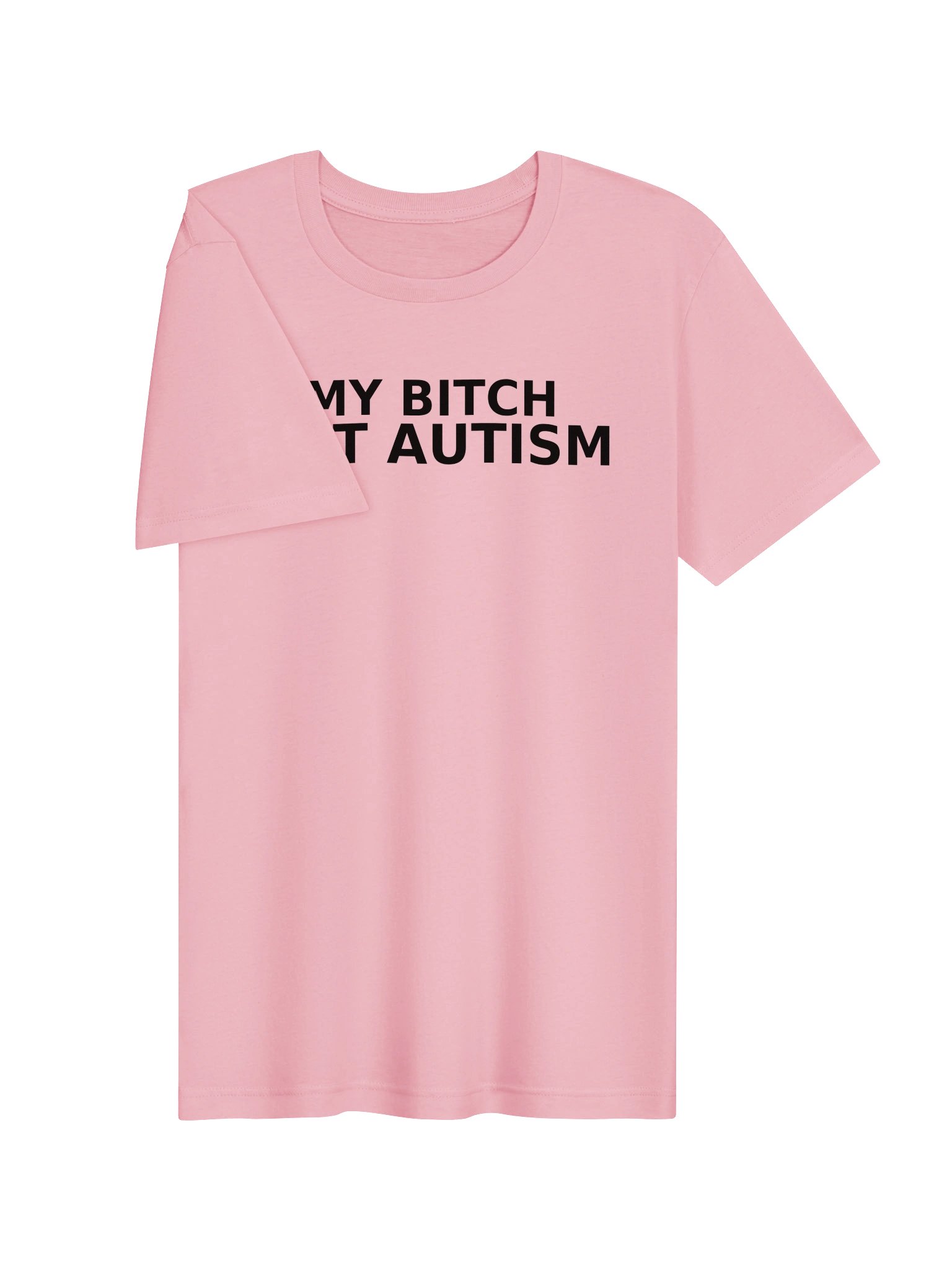 My Bitch Got Autism product image (30)